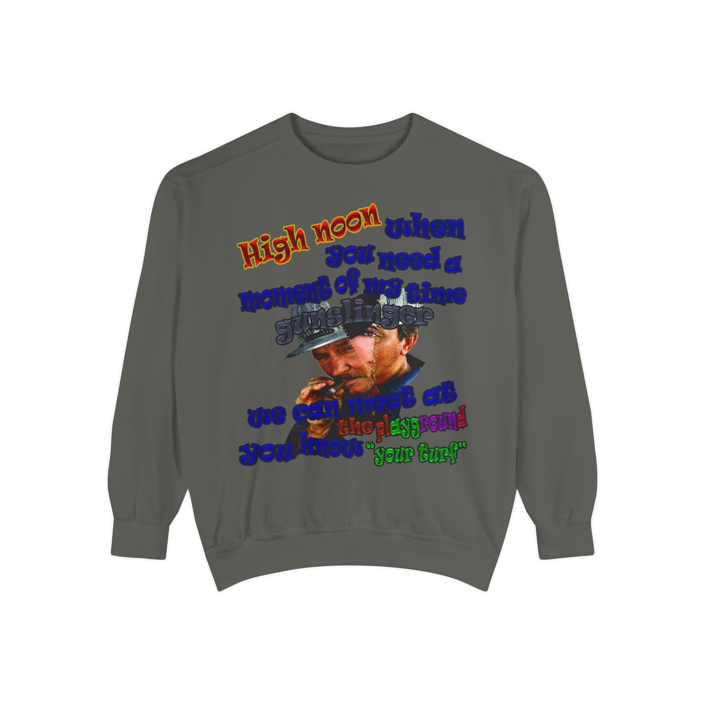 high noon - Unisex Garment-Dyed Sweatshirt