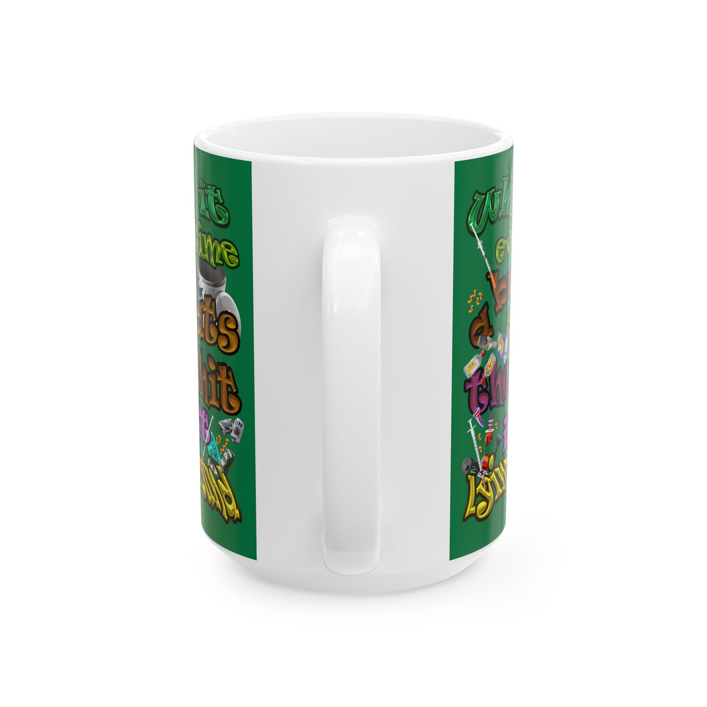 the bum's shit - White Mug (dark green)