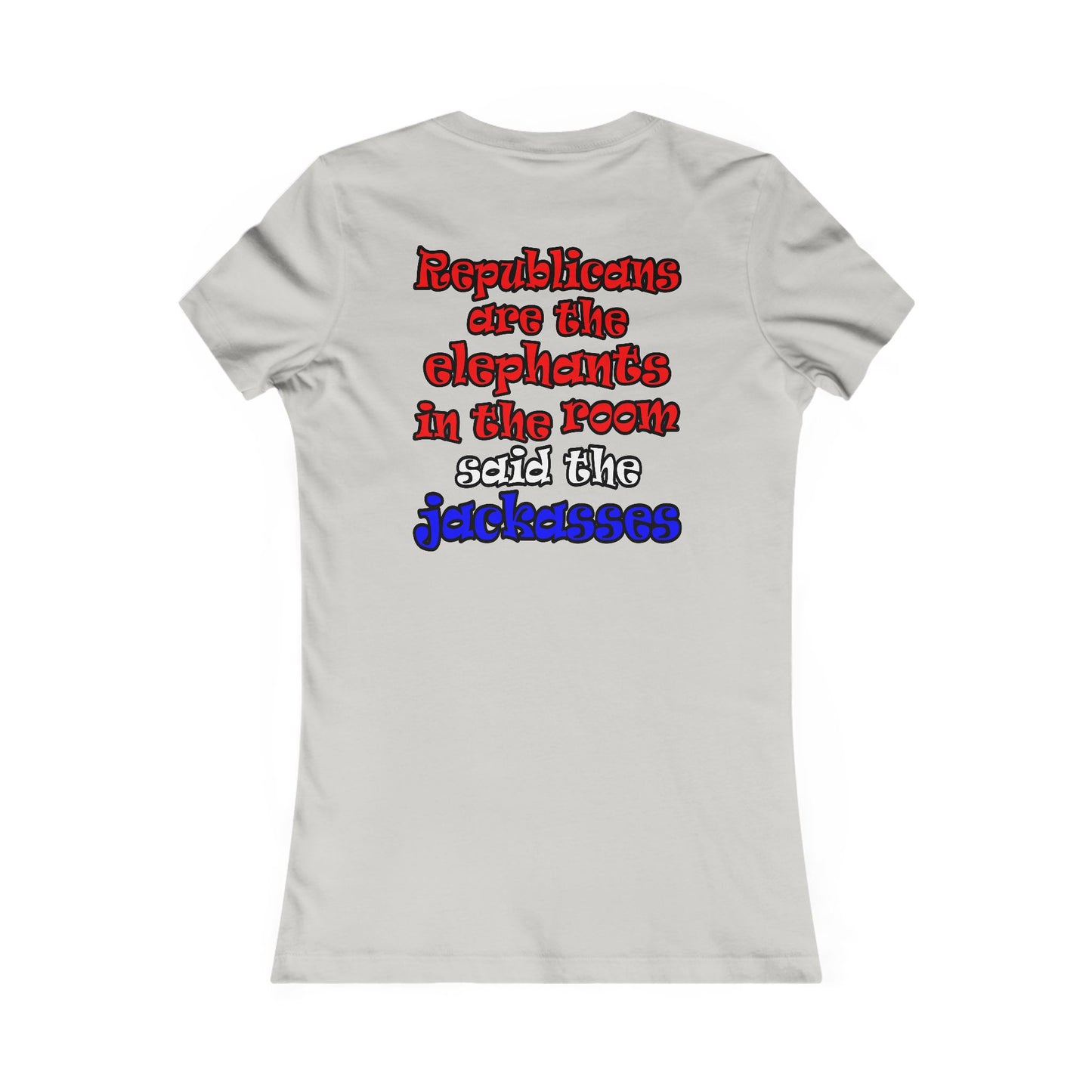 donkeys and elephants - Women's Favorite Tee