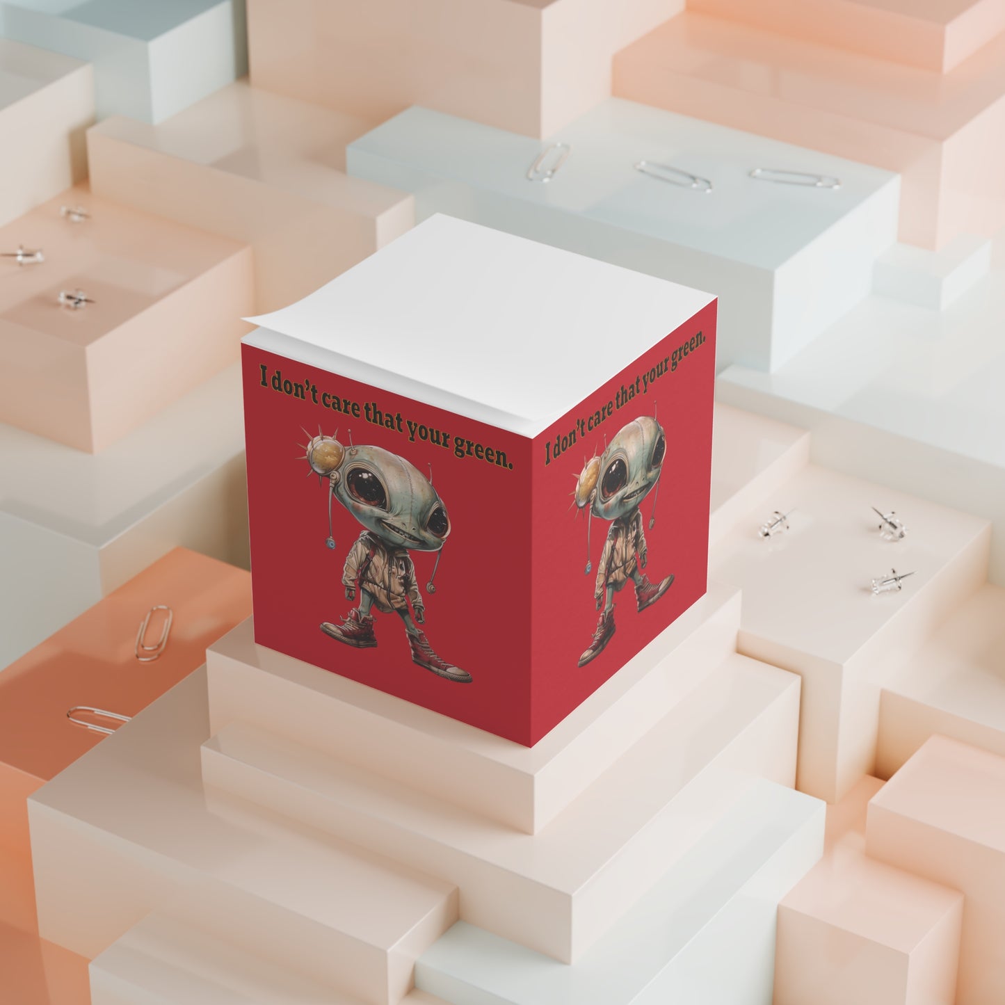 I don't care that your green - note cube (dark red)