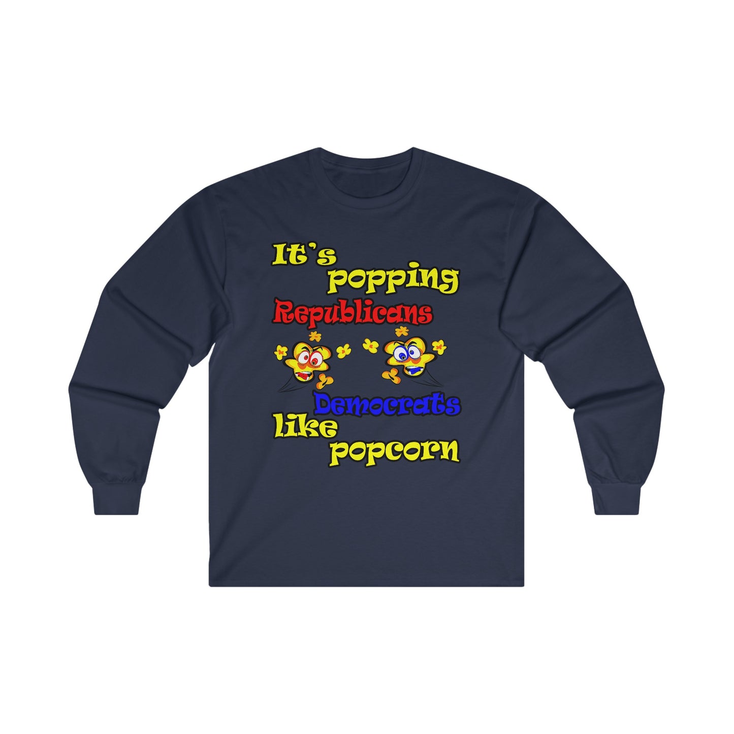 popping like popcorn - Ultra Cotton Long Sleeve Tee