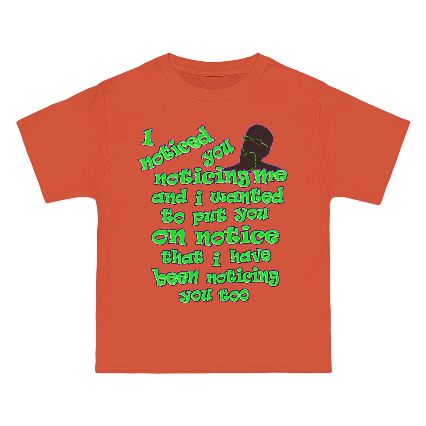 noticed you noticing - Beefy-T® Short-Sleeve T-Shirt