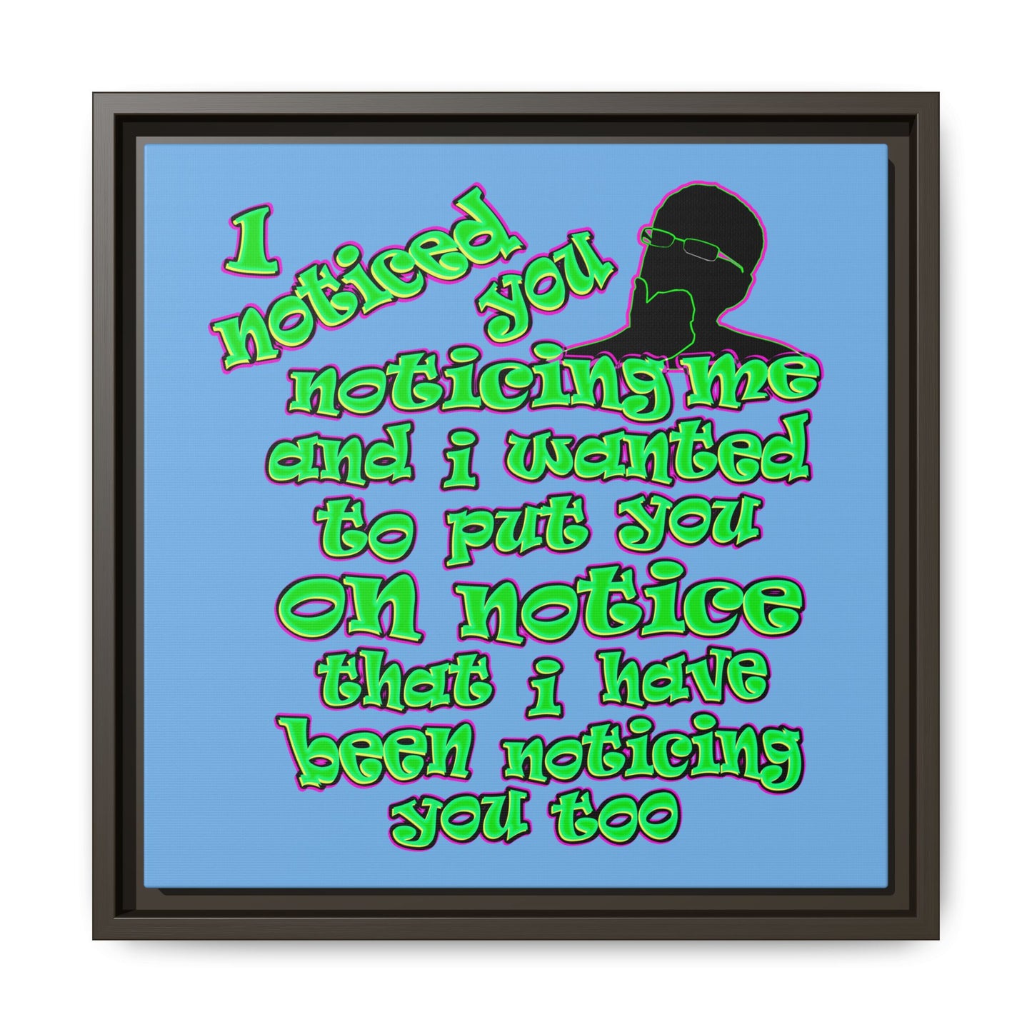 noticed you noticing - framed canvas art (light blue)