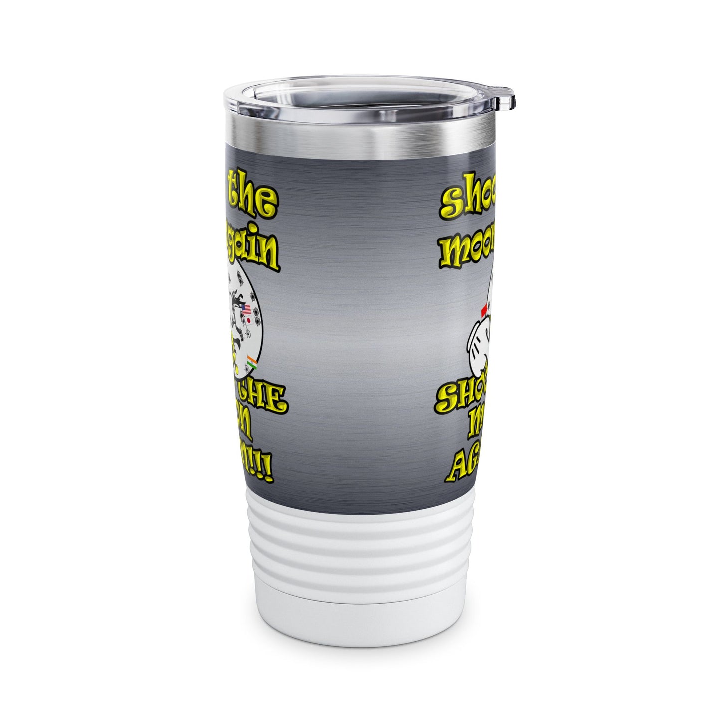 shoot the moon again - Ringneck Tumbler, 20oz (brushed nickel)