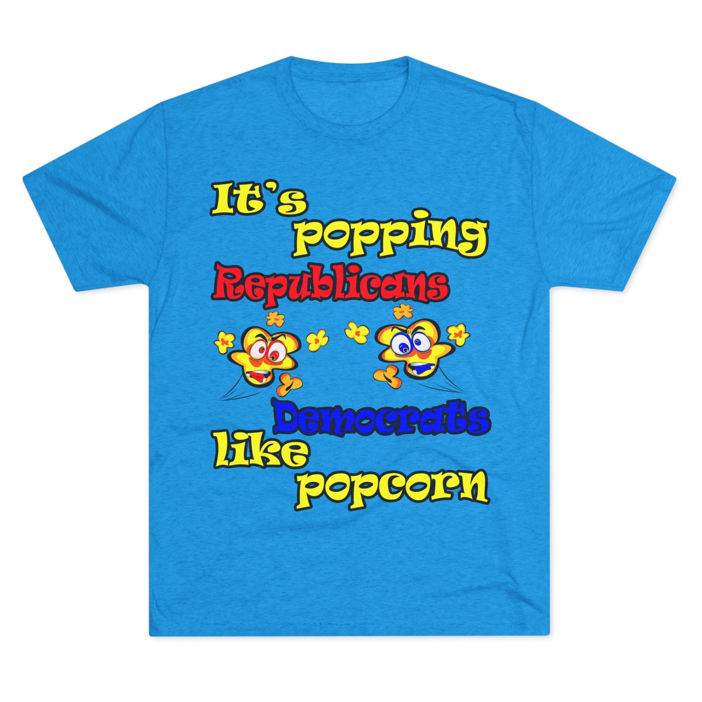 popping like popcorn - Unisex Tri-Blend Crew Tee