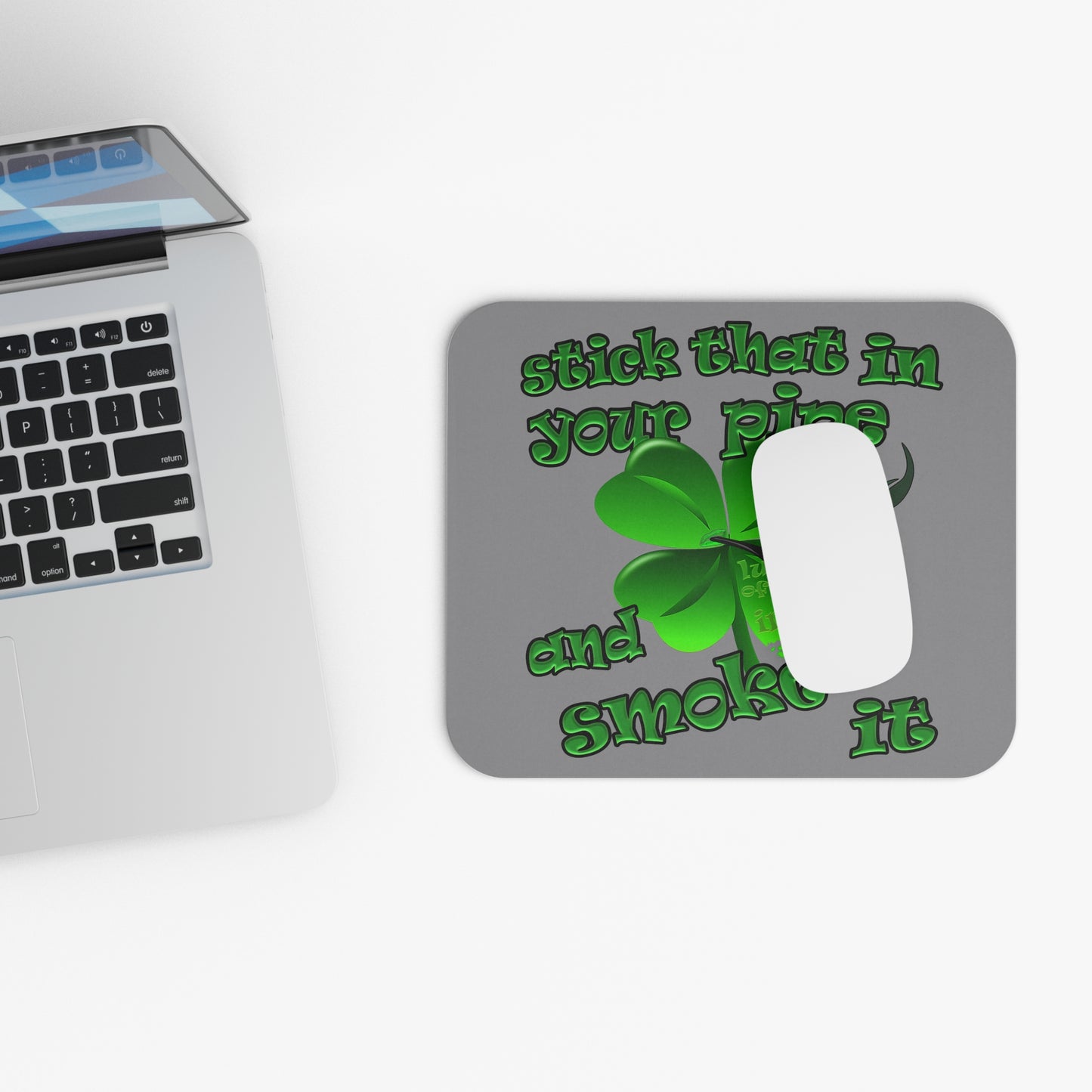 stick that in your pipe and smoke it - Mouse Pad (Rectangle) (grey)