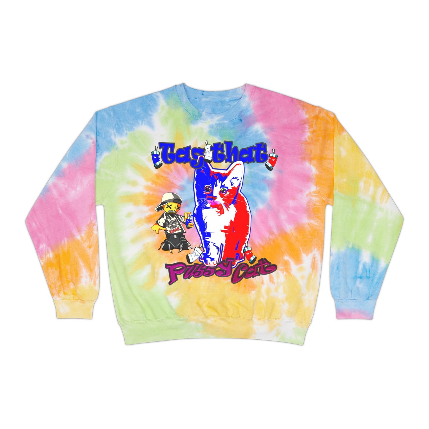 tag that - Unisex Tie-Dye Sweatshirt