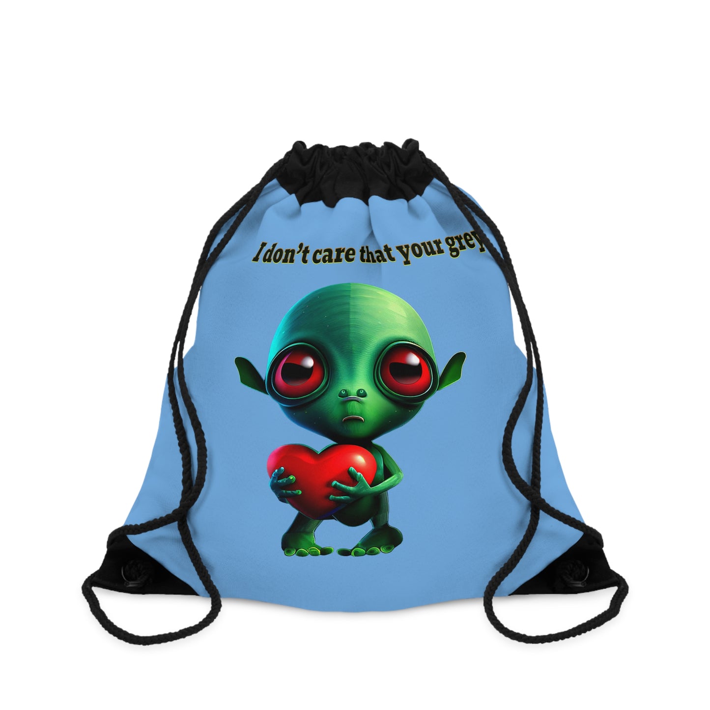 I don't care that your grey - Drawstring Bag (light blue)