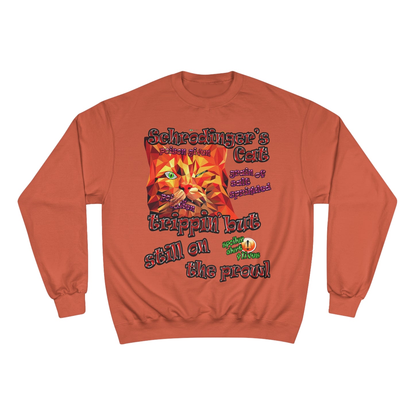 schrodinger's cat - Champion Sweatshirt