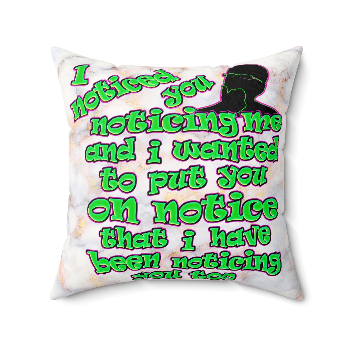 noticed you noticing - Faux Suede Square Pillow - (white marble)