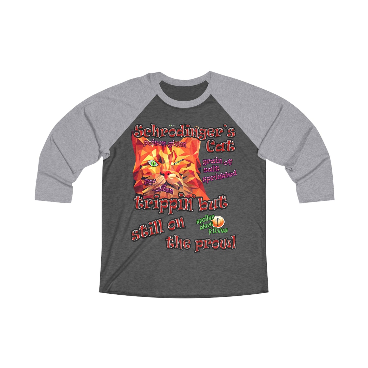 schrodinger's cat - Unisex Tri-Blend 3\4 Raglan Tee