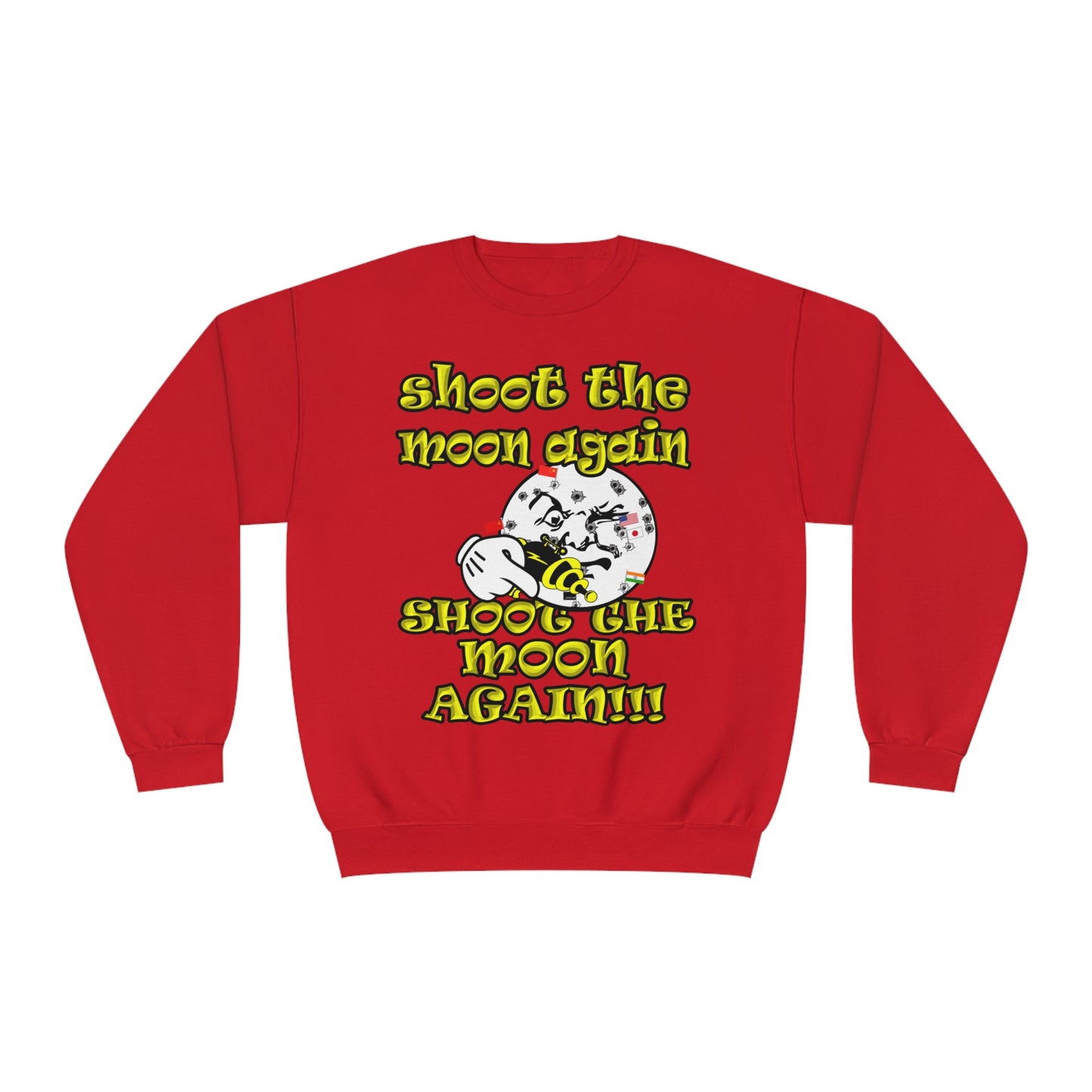 shoot the moon again - Unisex NuBlend® Crewneck Sweatshirt