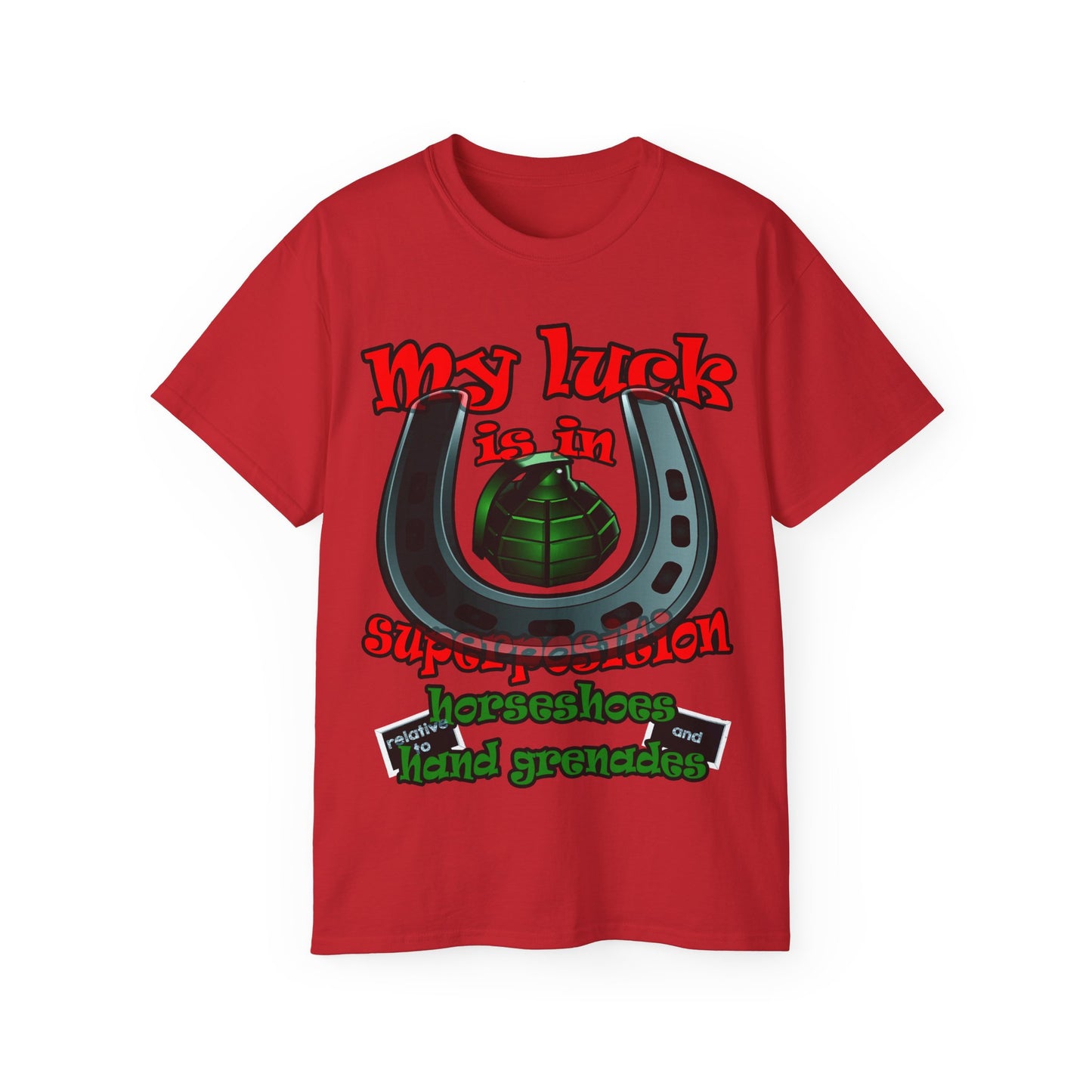 my luck - Unisex Ultra Cotton Tee