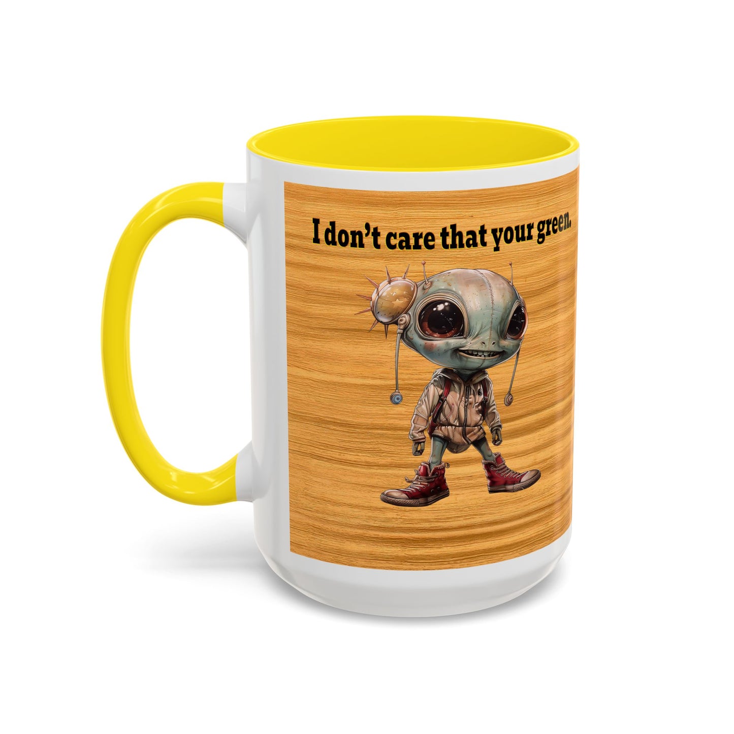 I don't care that your grey - Accent Mug (butterscotch wood finish)