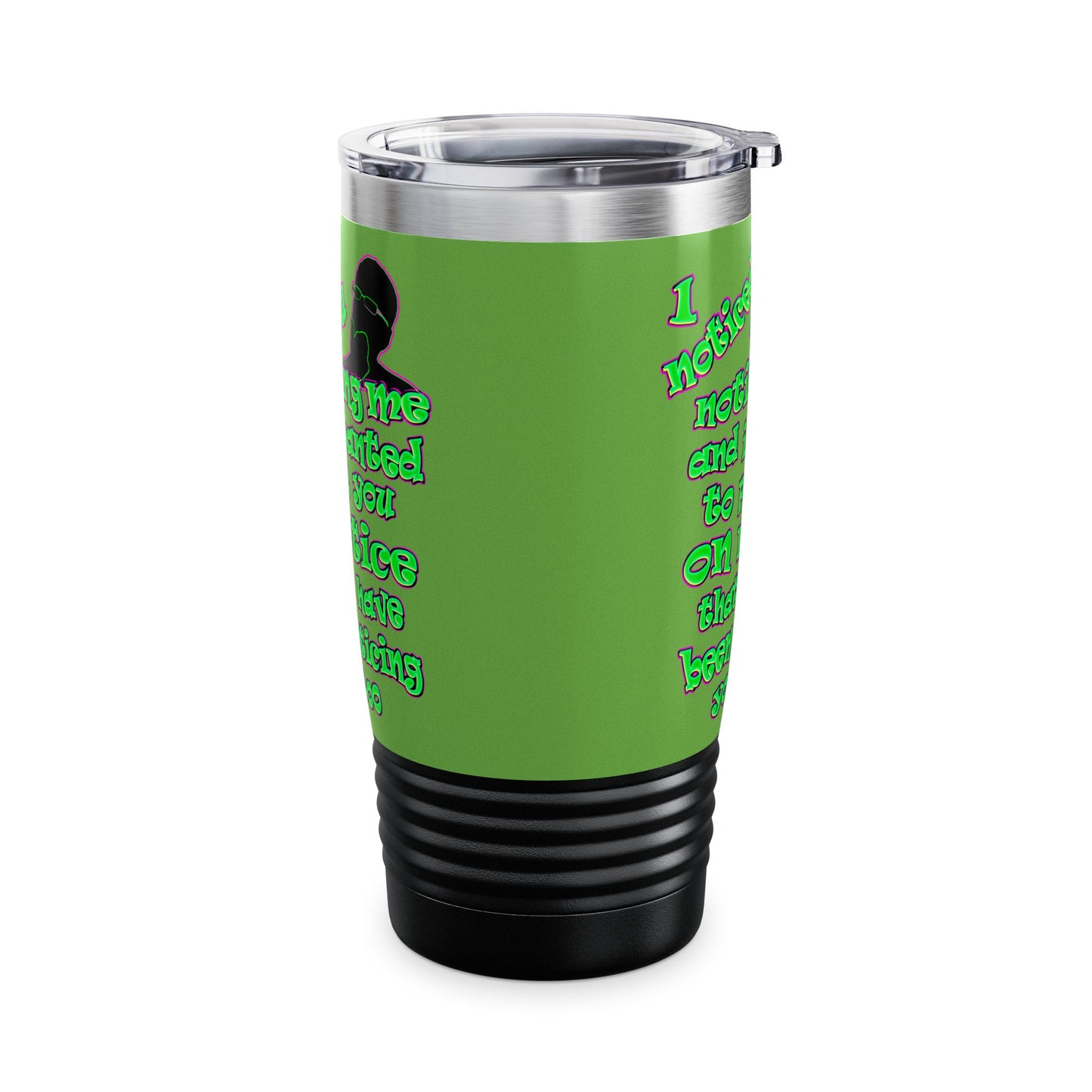 noticed you noticing - Ringneck Tumbler, 20oz (green)