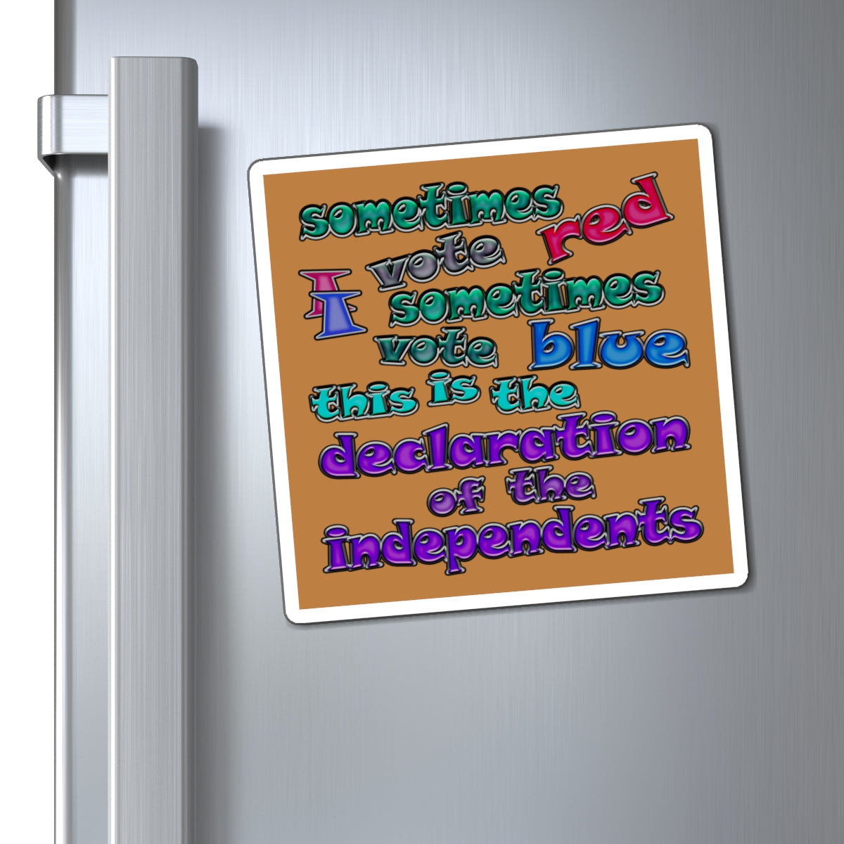 declaration of the independents - Magnets - (light brown)