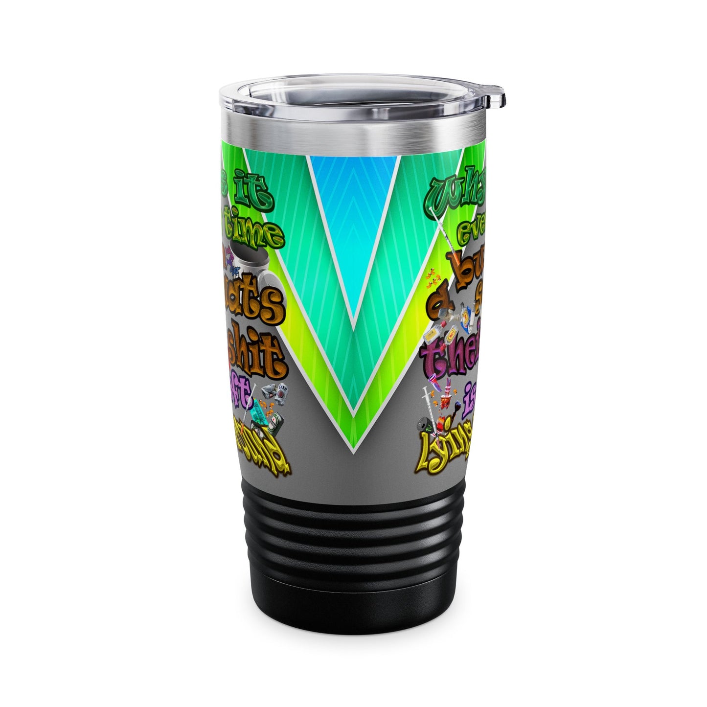 the bum's shit - Ringneck Tumbler, 20oz (rainbow split)