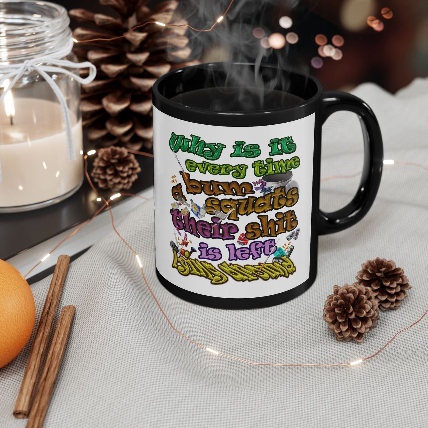the bum's shit - Black Mug (white)