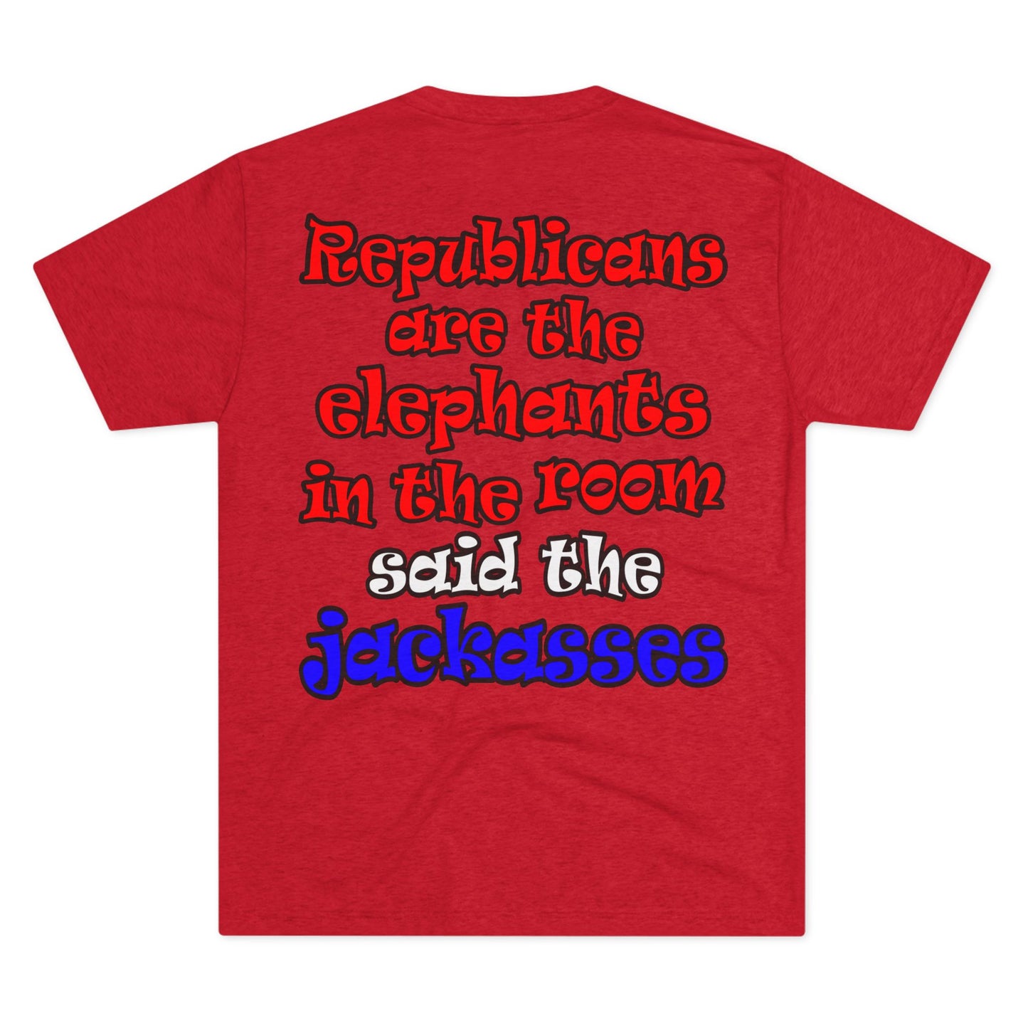 donkeys and elephants - Unisex Tri-Blend Crew Tee