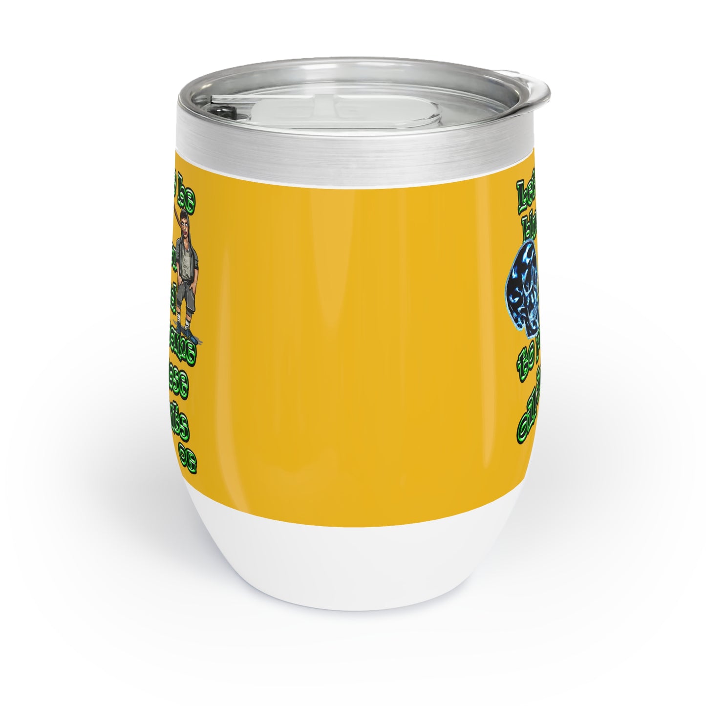 og - Chill Wine Tumbler (yellow)