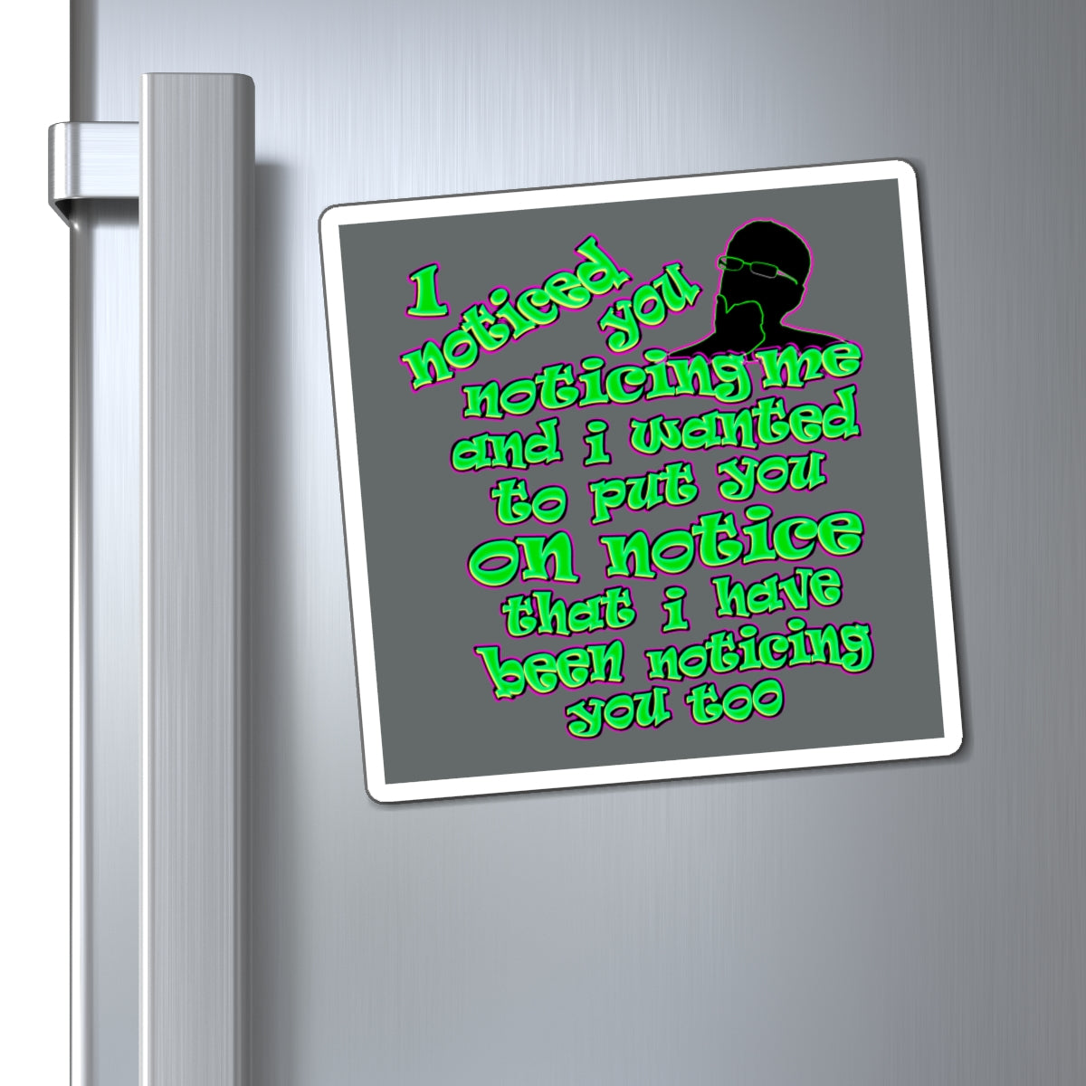 noticed you noticing - Magnets - (dark grey)