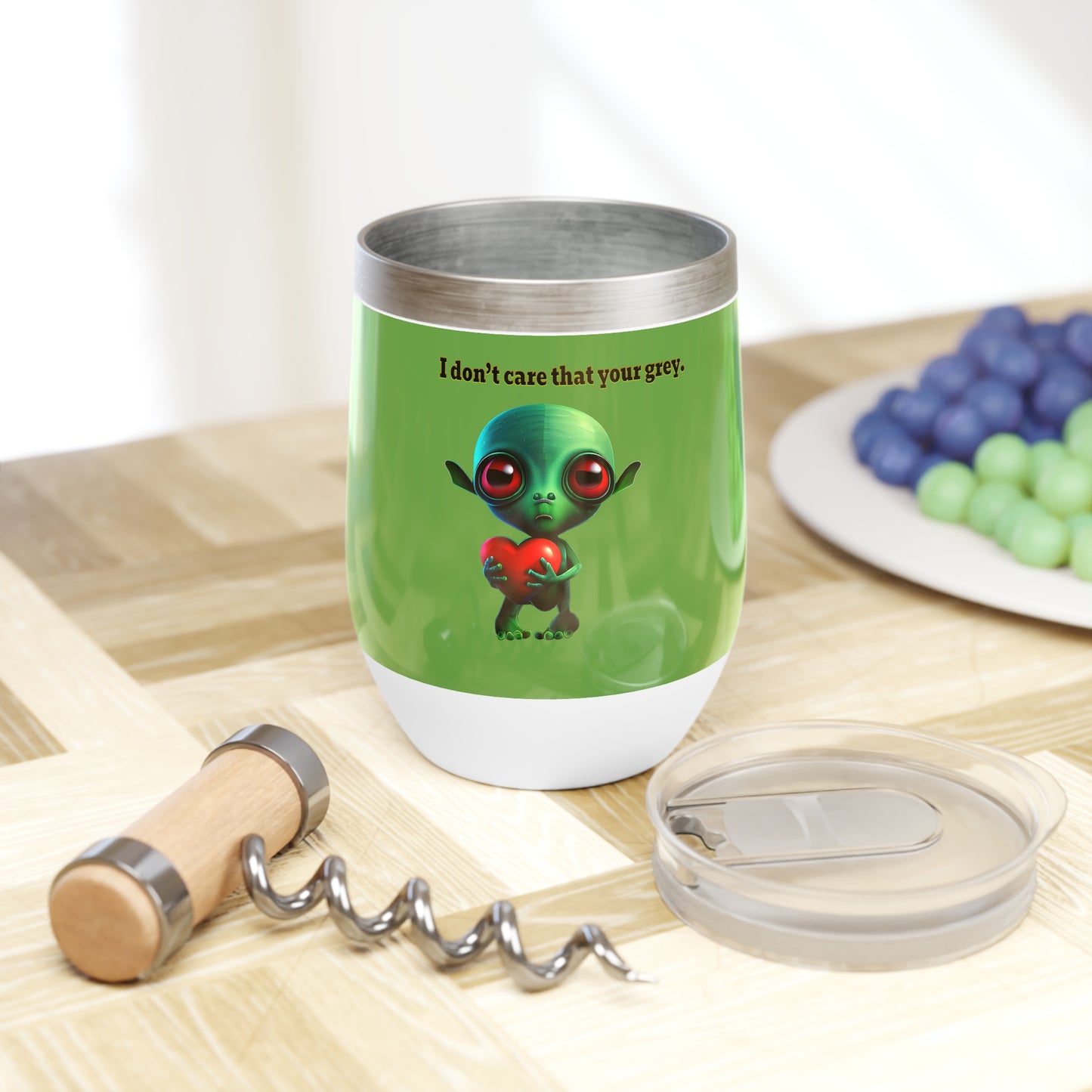 I don't care that your grey - Chill Wine Tumbler (green)