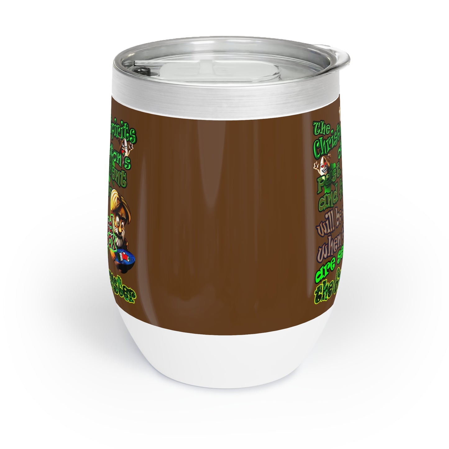 christmas spirits of boston - Chill Wine Tumbler (brown)