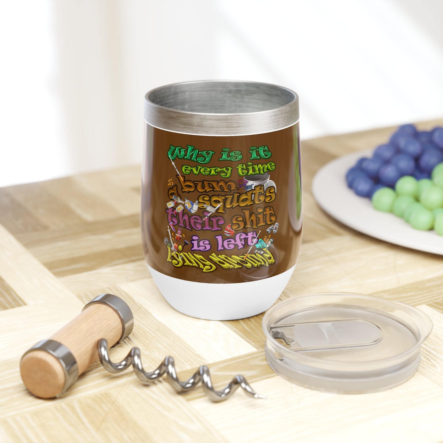 the bum's shit - Chill Wine Tumbler (brown)