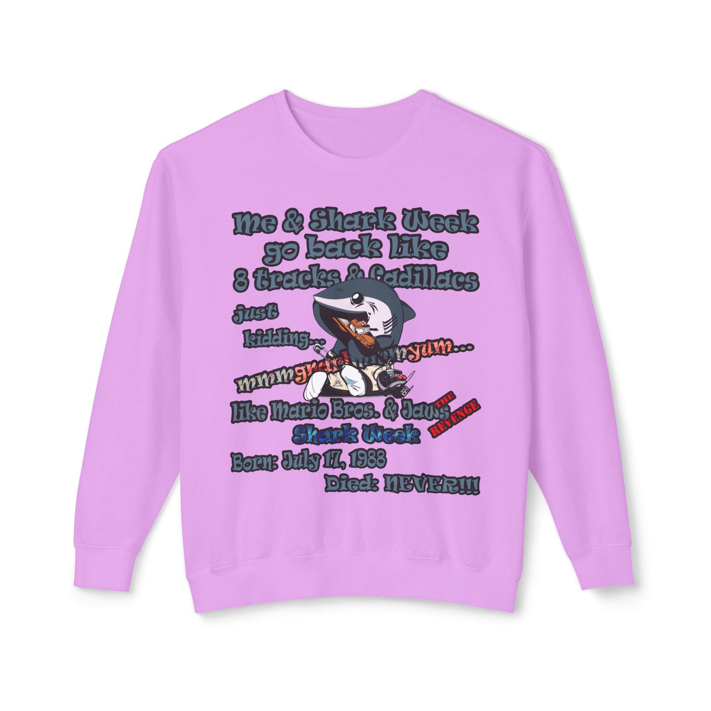 shark week - Unisex Lightweight Crewneck Sweatshirt