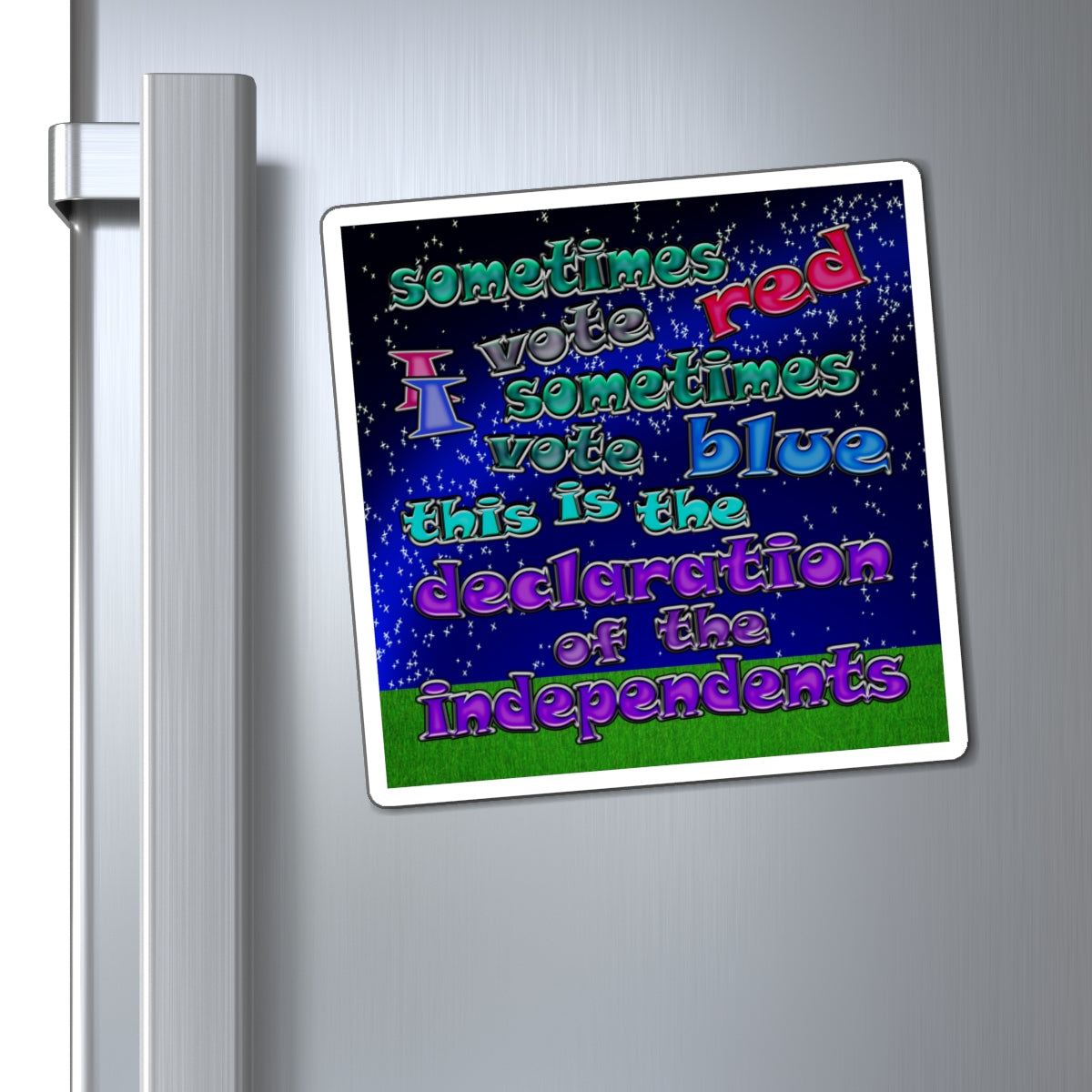 declaration of the independents - Magnets - ('snoops' background)