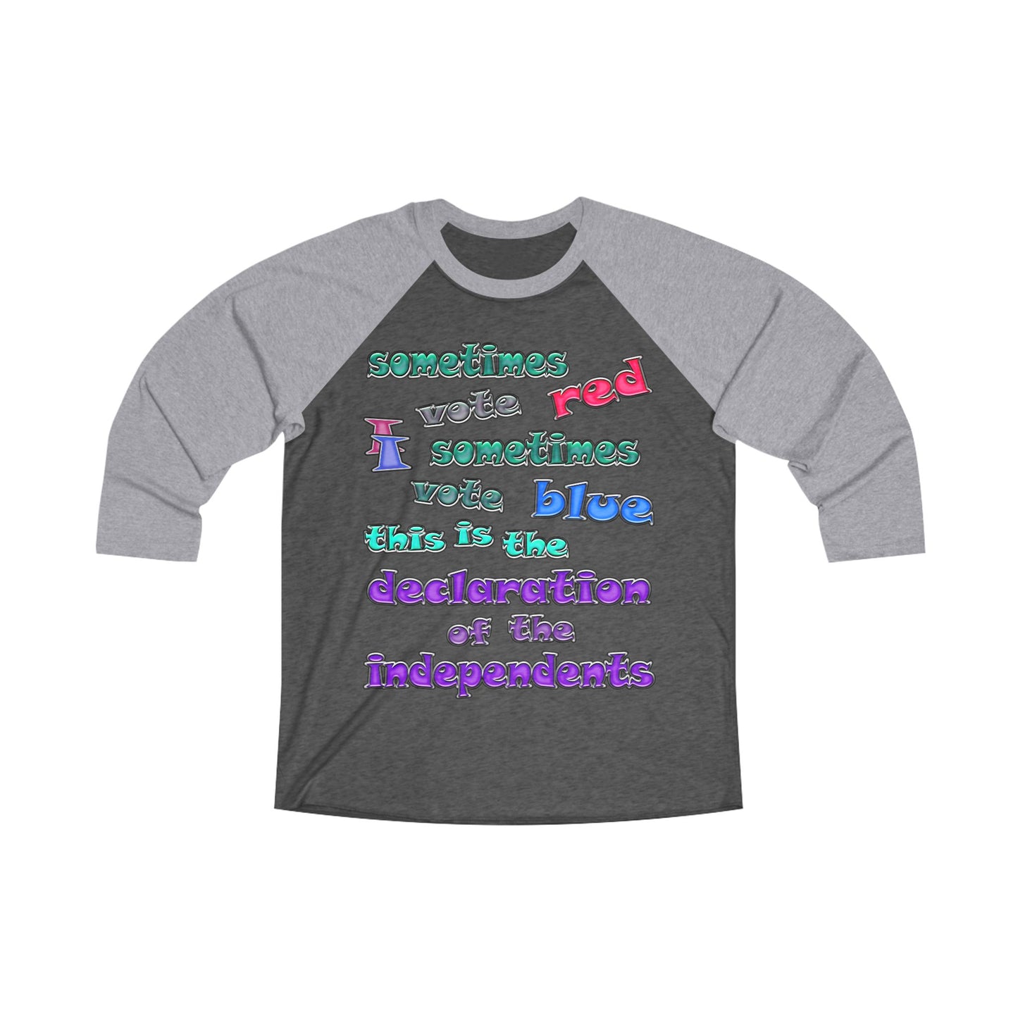 declaration of the independents - Unisex Tri-Blend 3\4 Raglan Tee