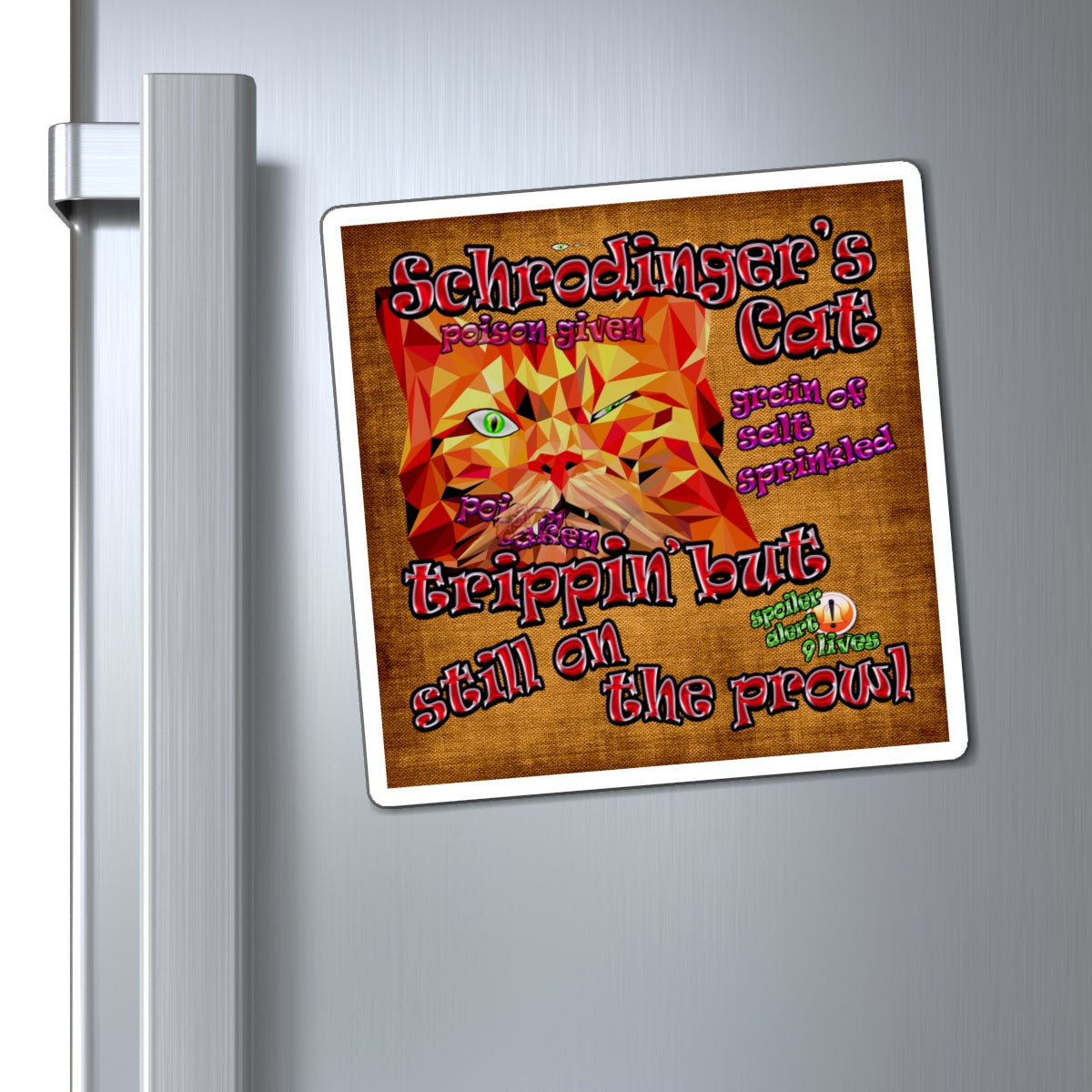 schrodinger's cat - Magnets - (brown papyrus)