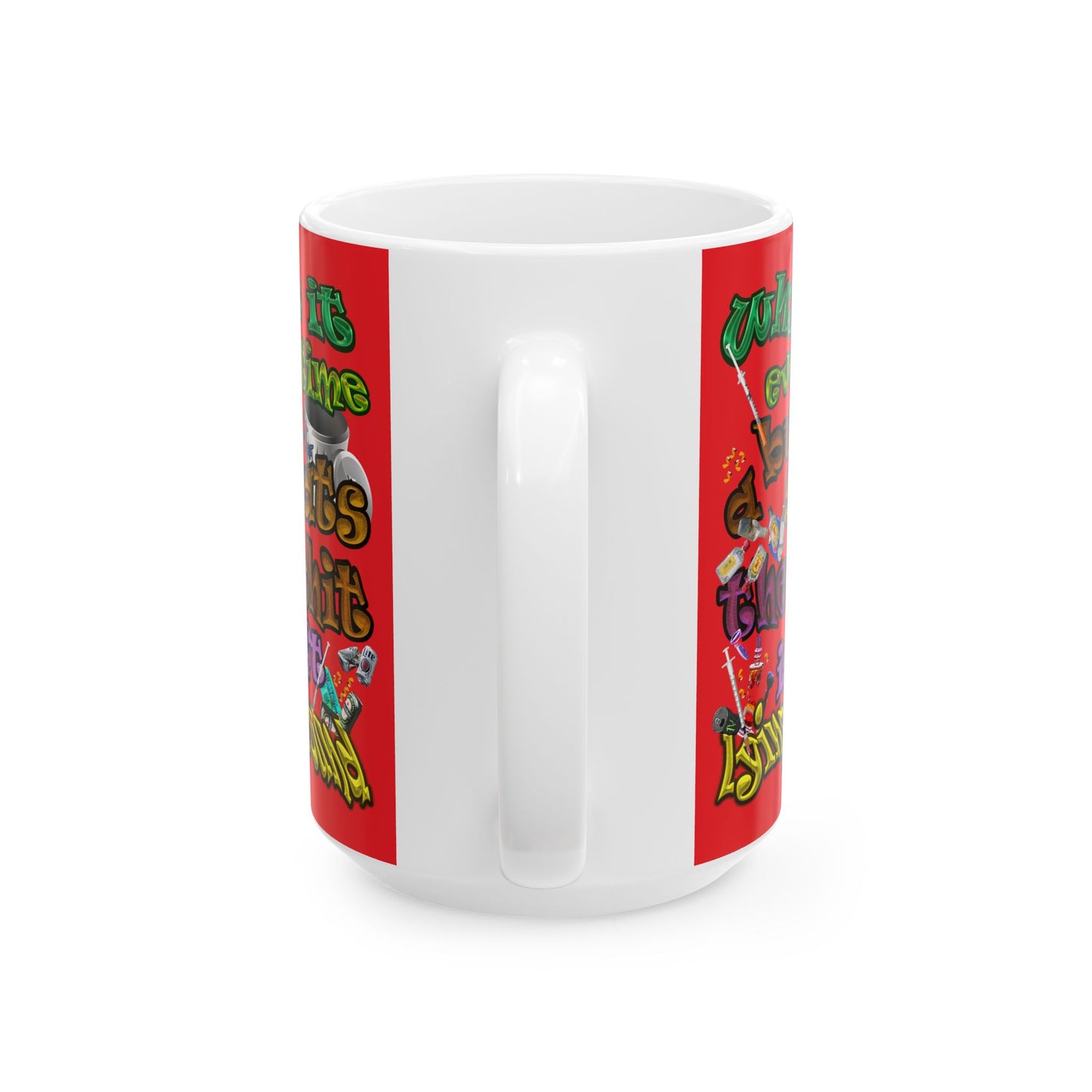 the bum's shit - White Mug (red)