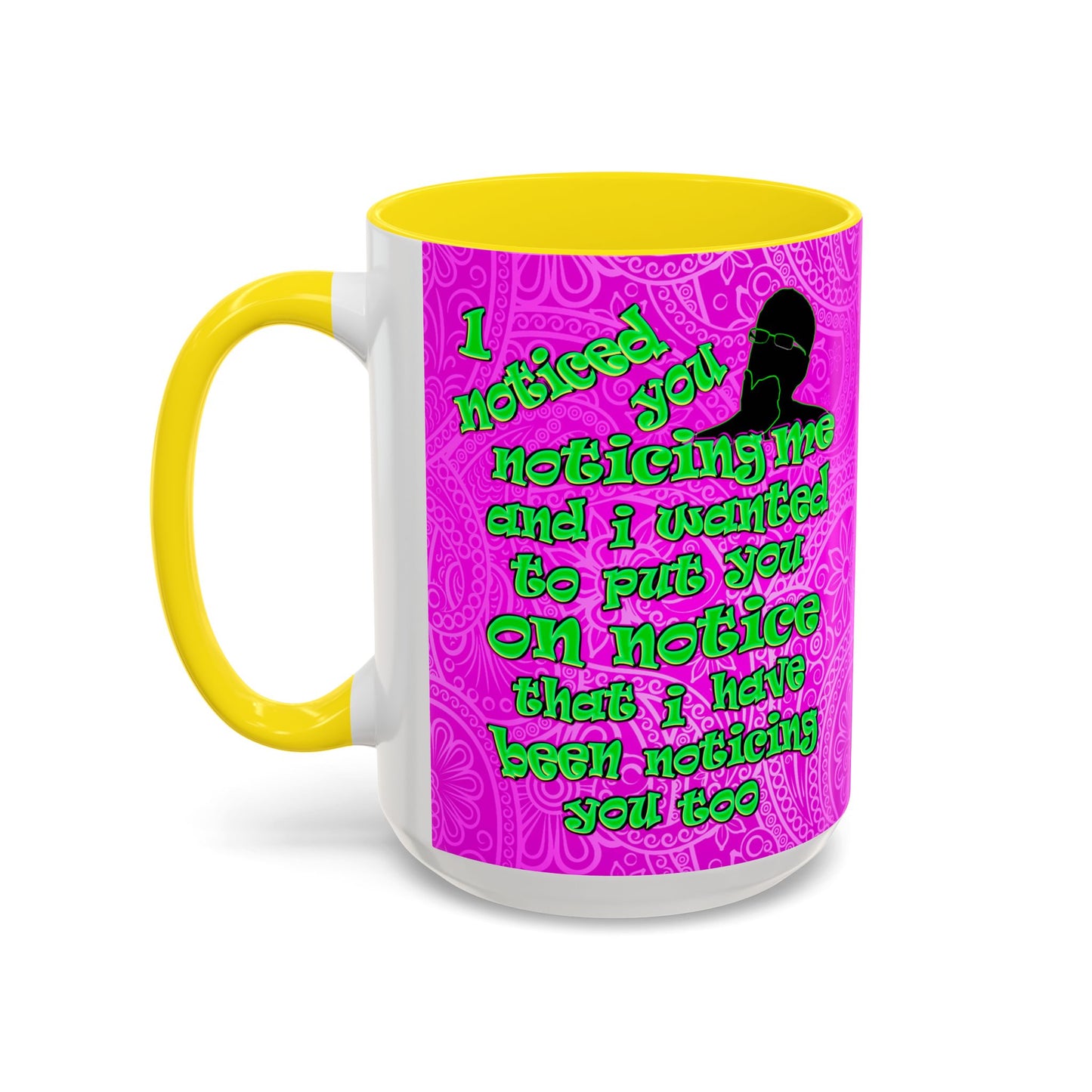 noticed you noticing - Accent Mug (pink swirl)