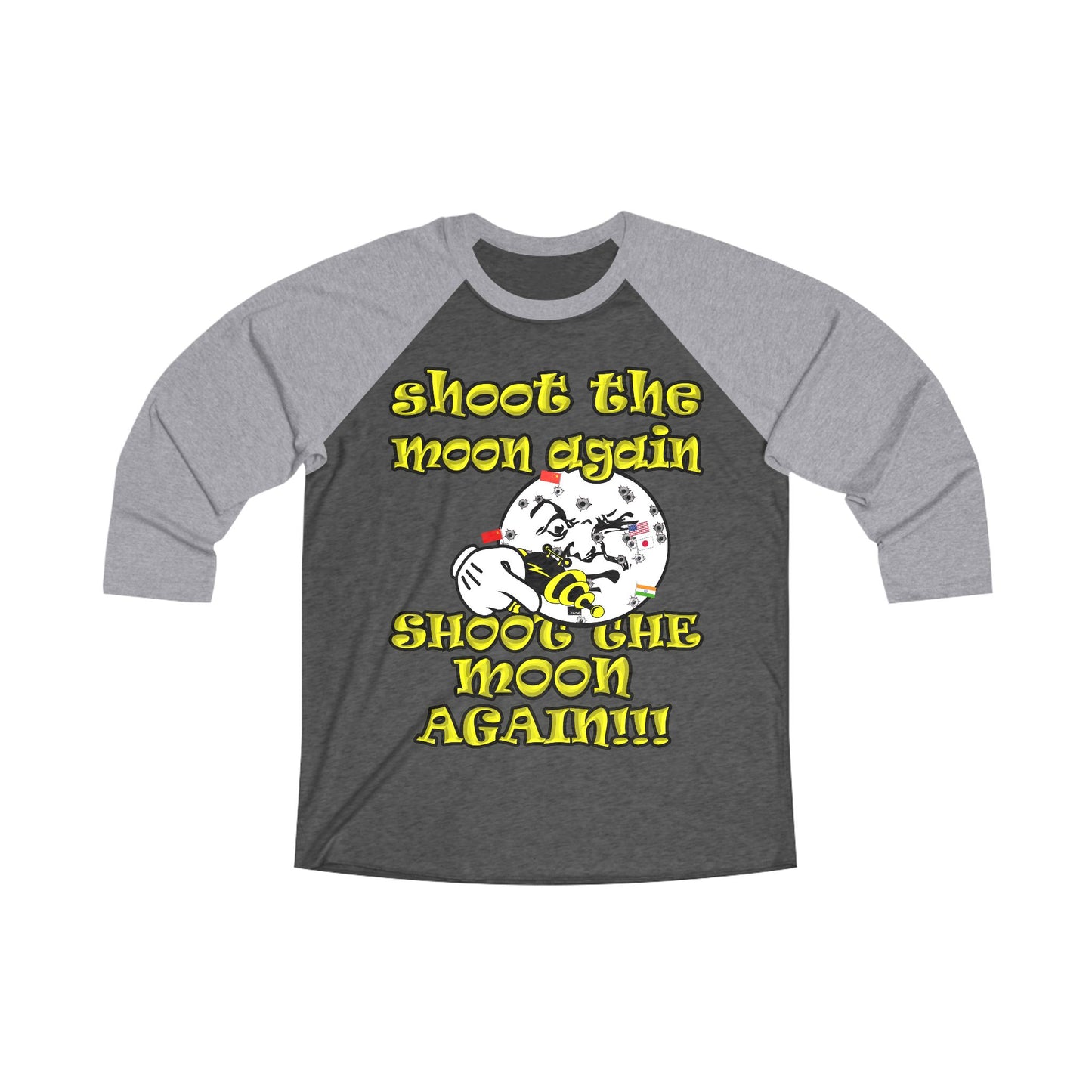 shoot the moon again - Unisex Tri-Blend 3\4 Raglan Tee