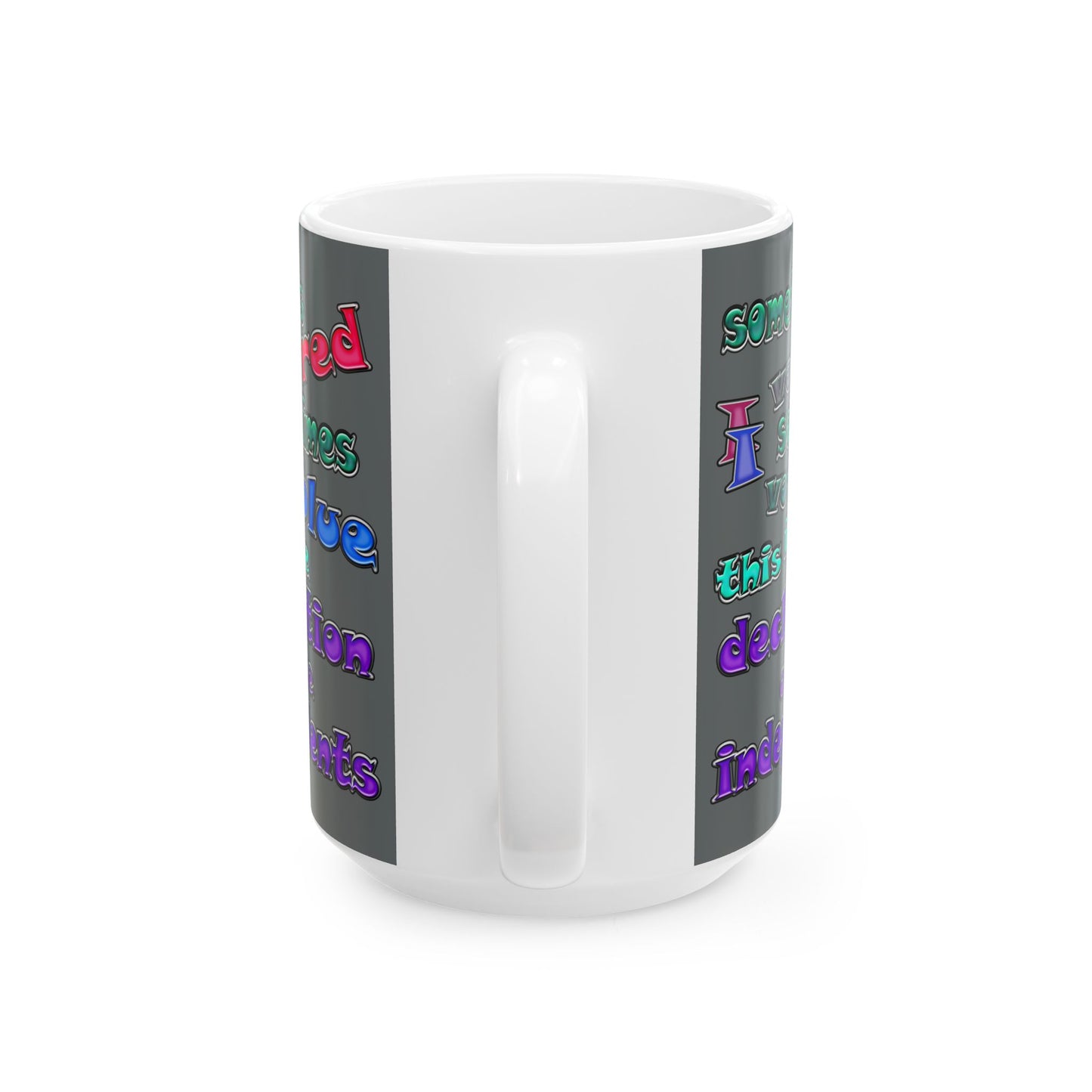 declaration of the independents - White Mug (dark grey)