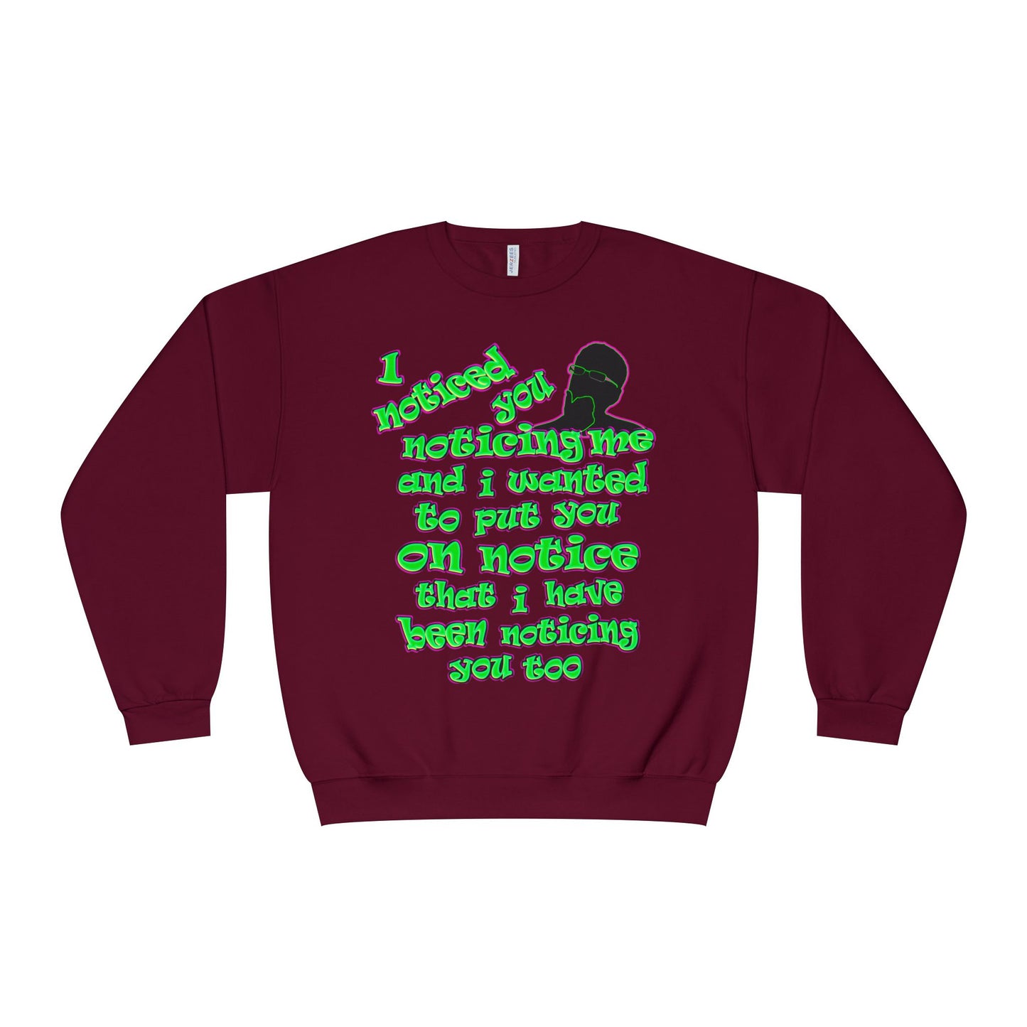 noticed you noticing - Unisex NuBlend® Crewneck Sweatshirt