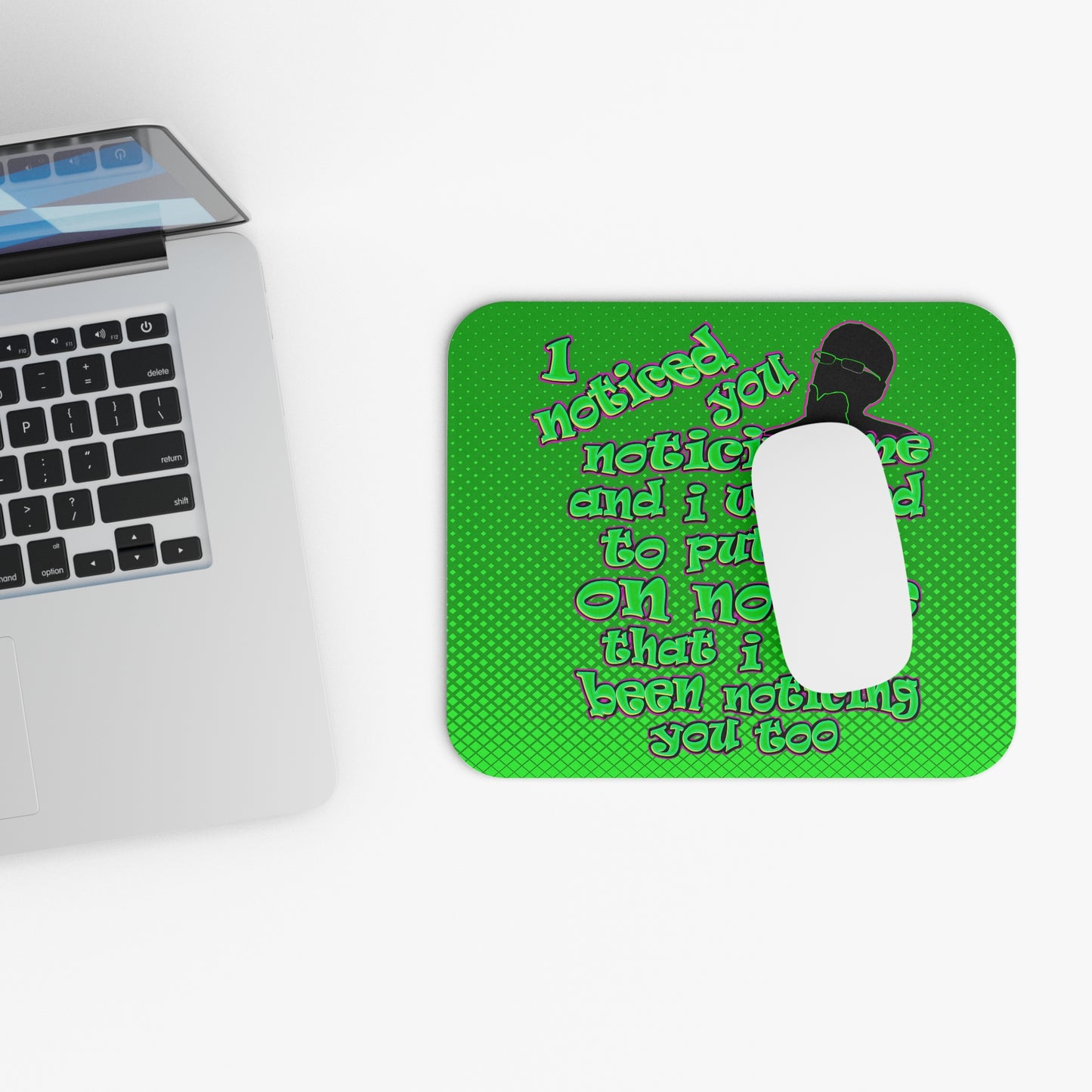 noticed you noticing - Mouse Pad (Rectangle) (logo green)