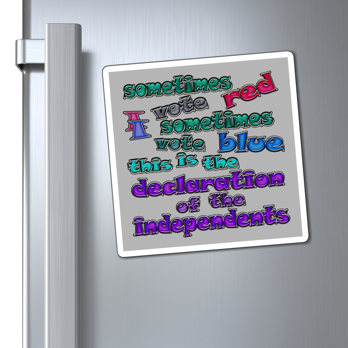 declaration of the independents - Magnets - (light grey)