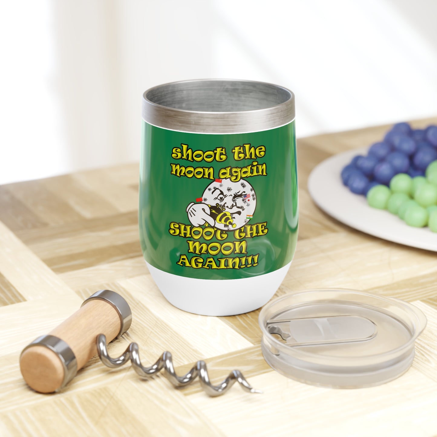 shoot the moon again - Chill Wine Tumbler (dark green)
