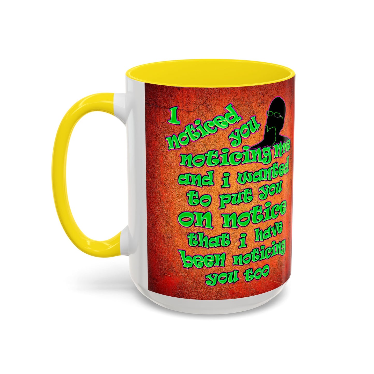 noticed you noticing - Accent Mug (burnt orange)