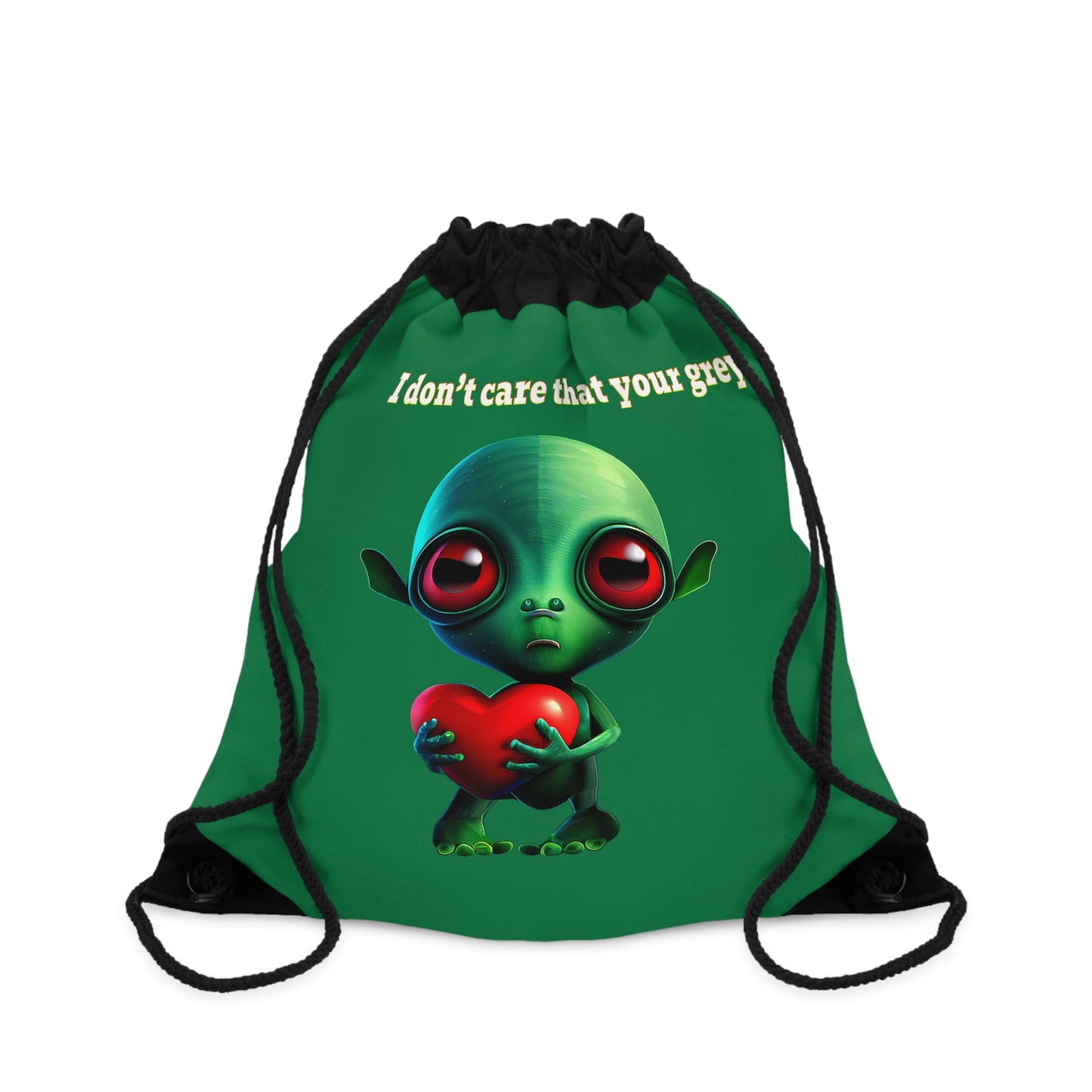I don't care that your grey - Drawstring Bag (dark green)