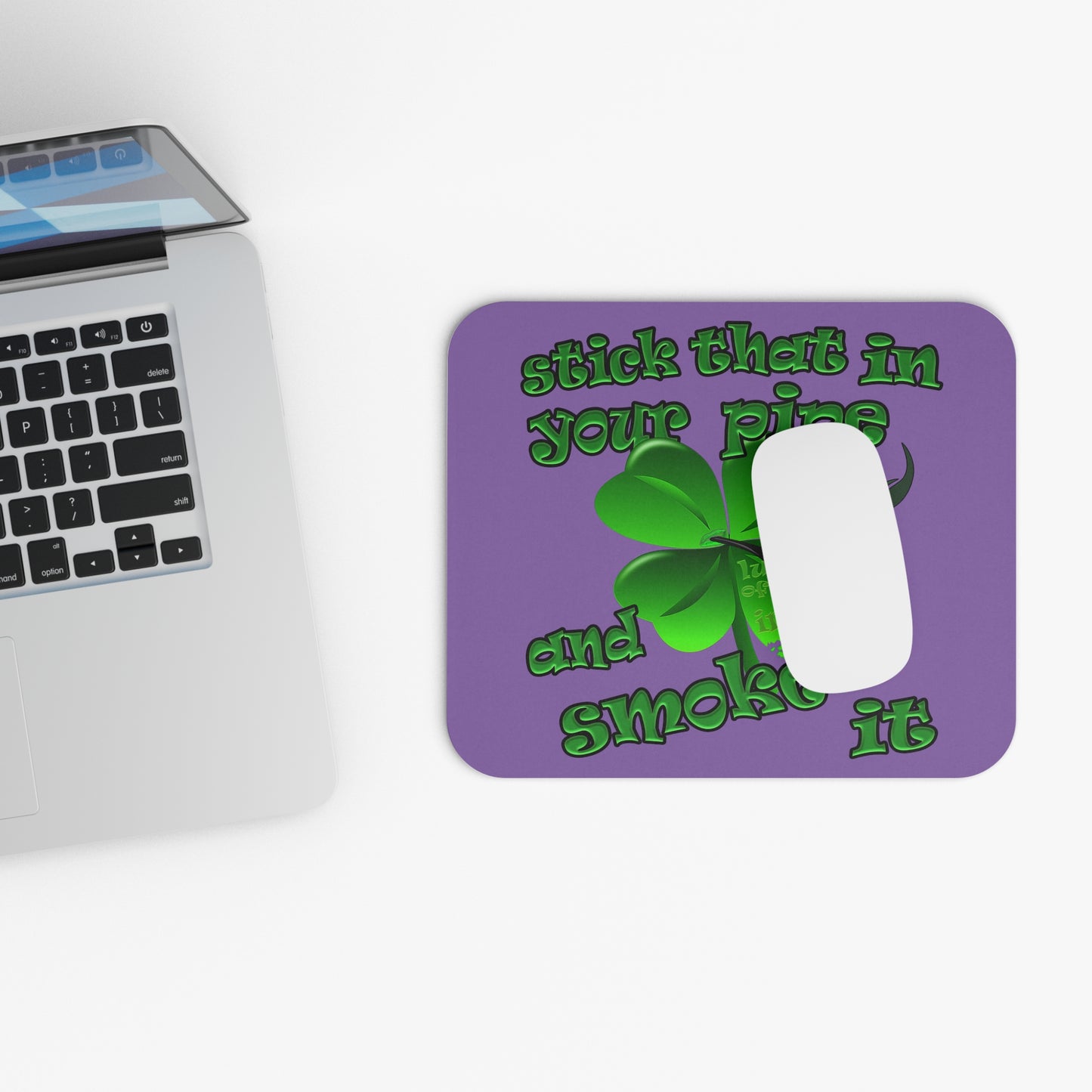 stick that in your pipe and smoke it - Mouse Pad (Rectangle) (light purple)