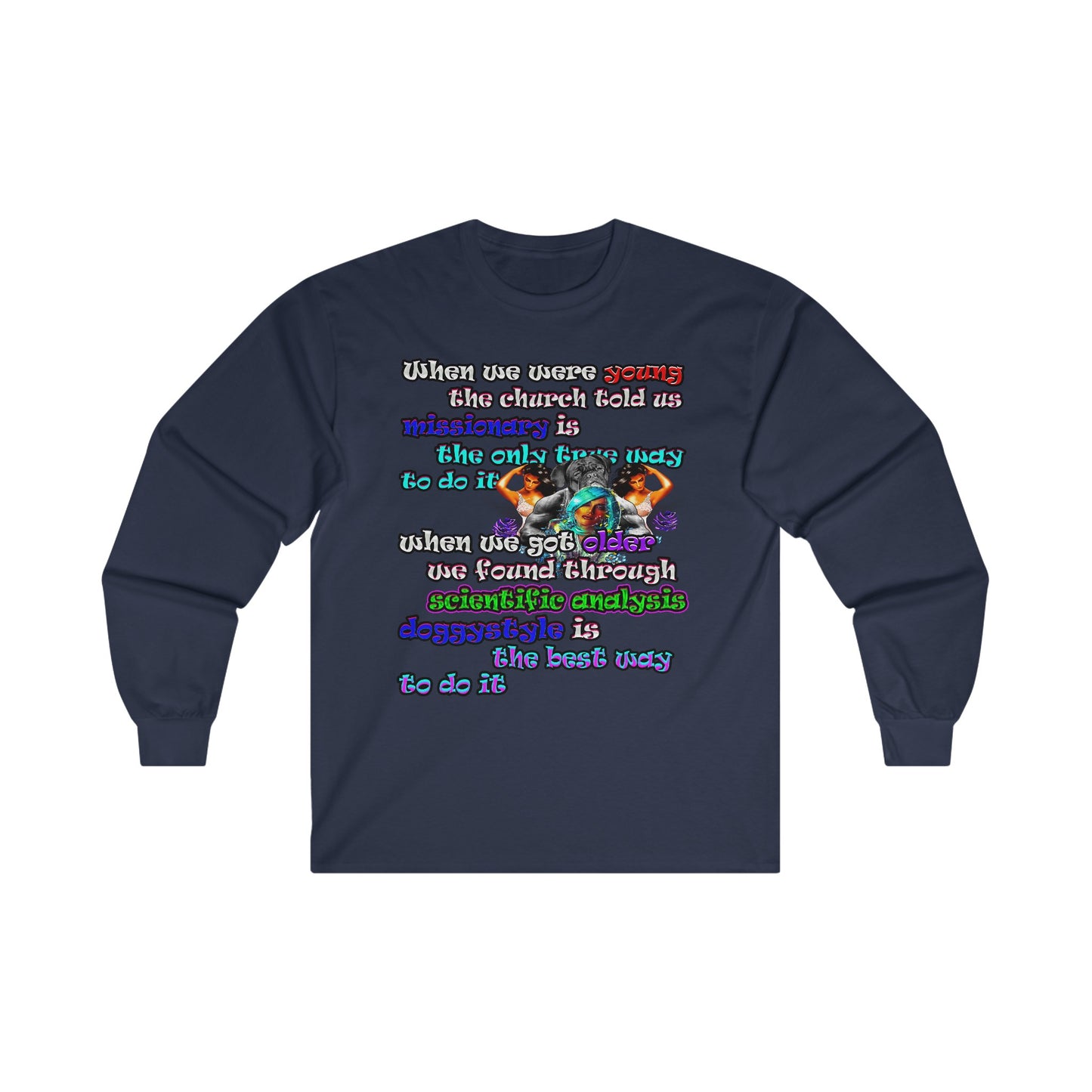 doggystyle - Ultra Cotton Long Sleeve Tee