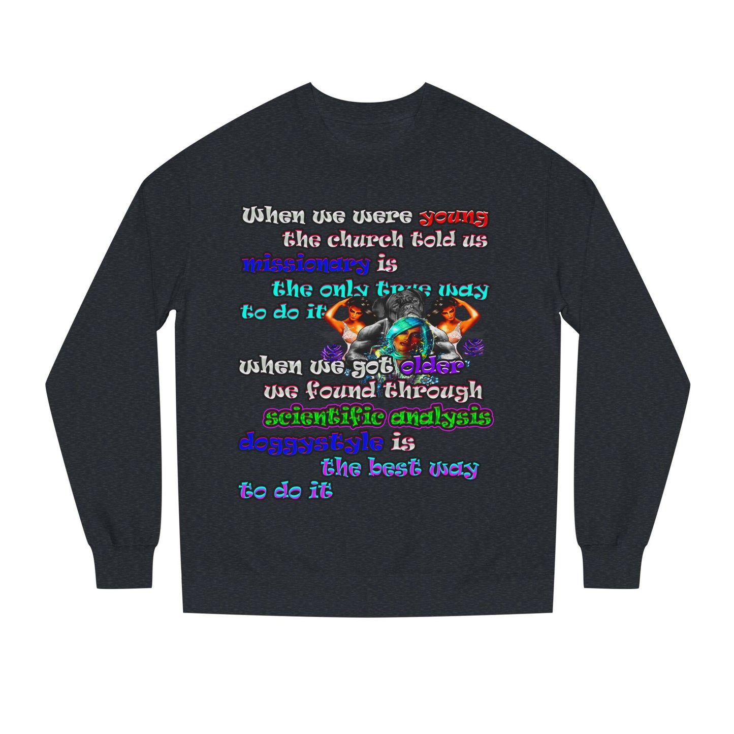doggystyle - Unisex Crew Neck Sweatshirt