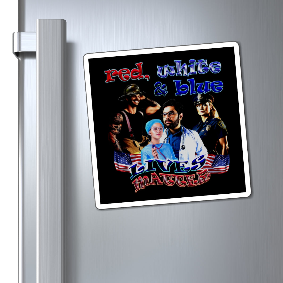 rw&b lives matter - Magnets - (black)