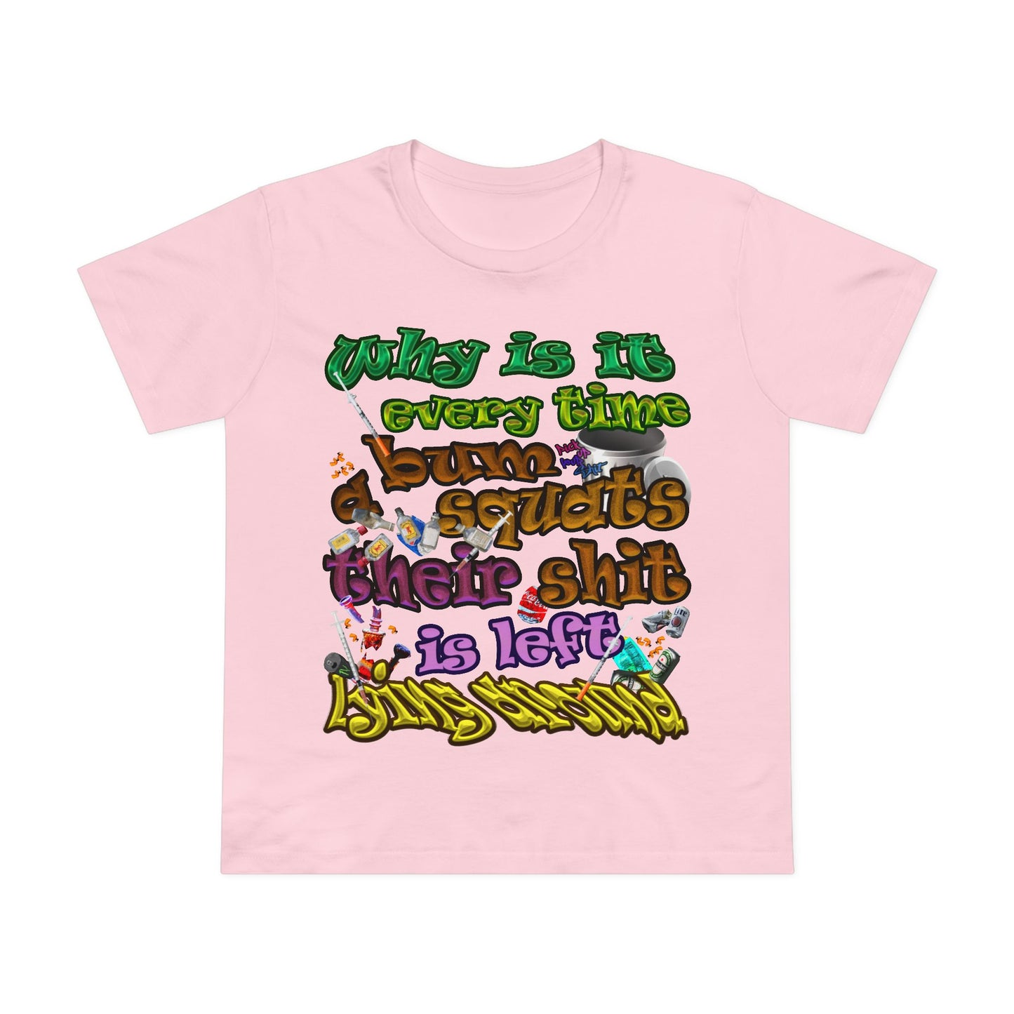 the bum's shit - Women’s Maple Tee