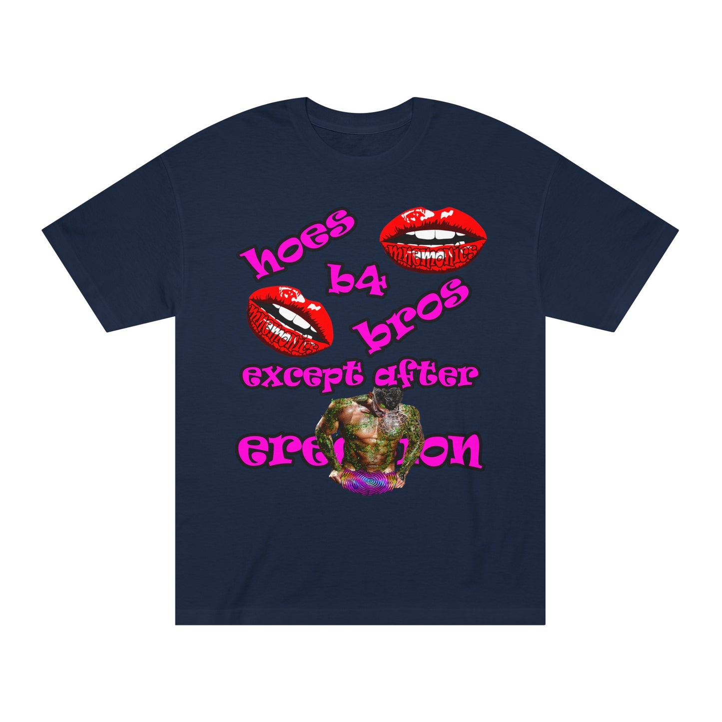 hoes b4 bros - Unisex Classic Tee