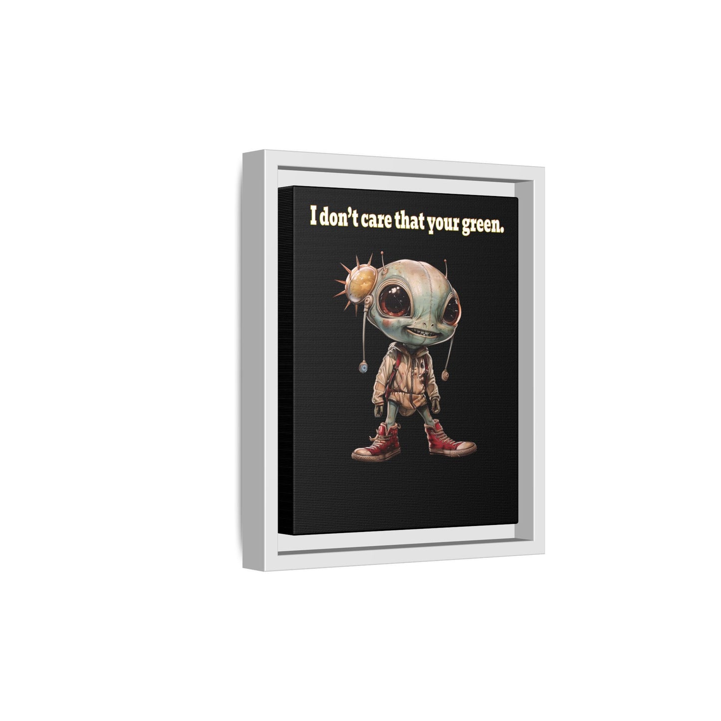 I don't care that your green - framed canvas art (black)