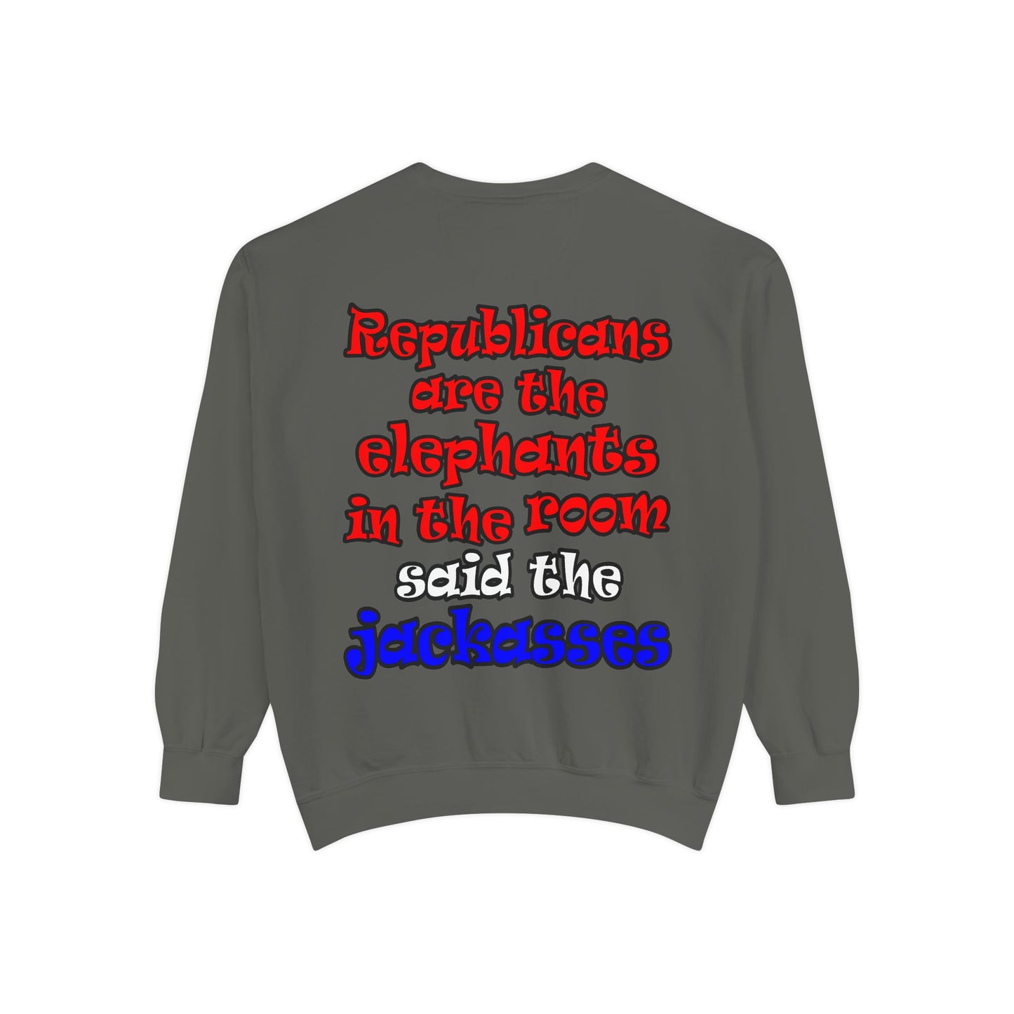 donkeys and elephants - Unisex Garment-Dyed Sweatshirt